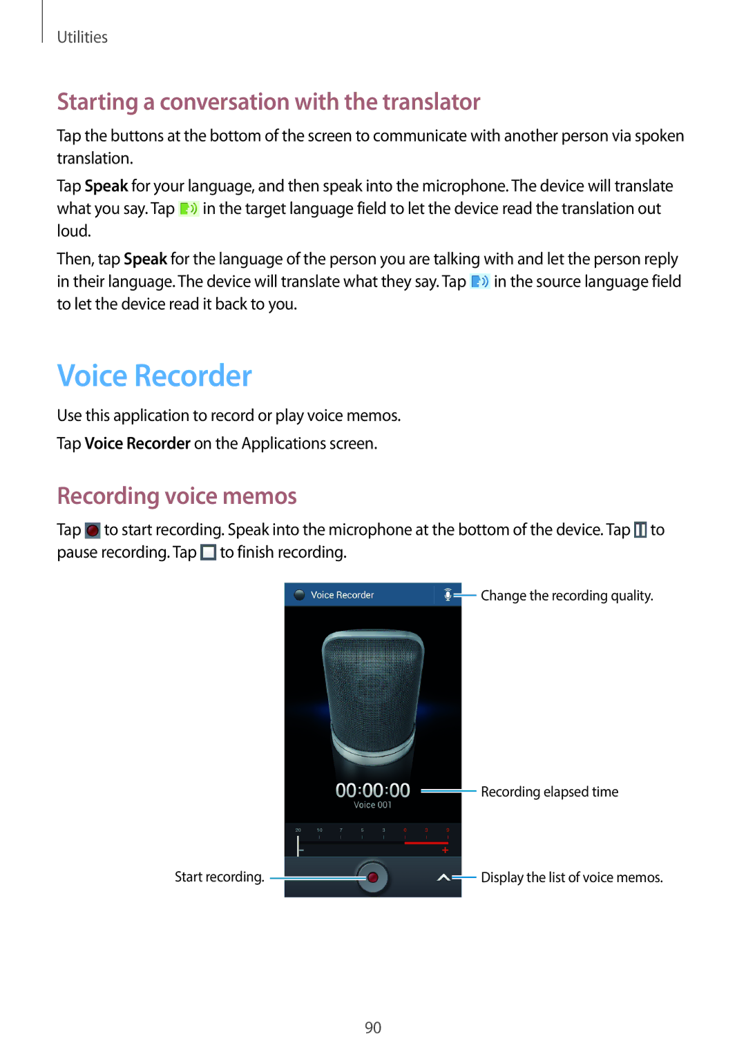 Samsung SM-G386FZWABGL, SM-G386FZKAPRT Voice Recorder, Starting a conversation with the translator, Recording voice memos 