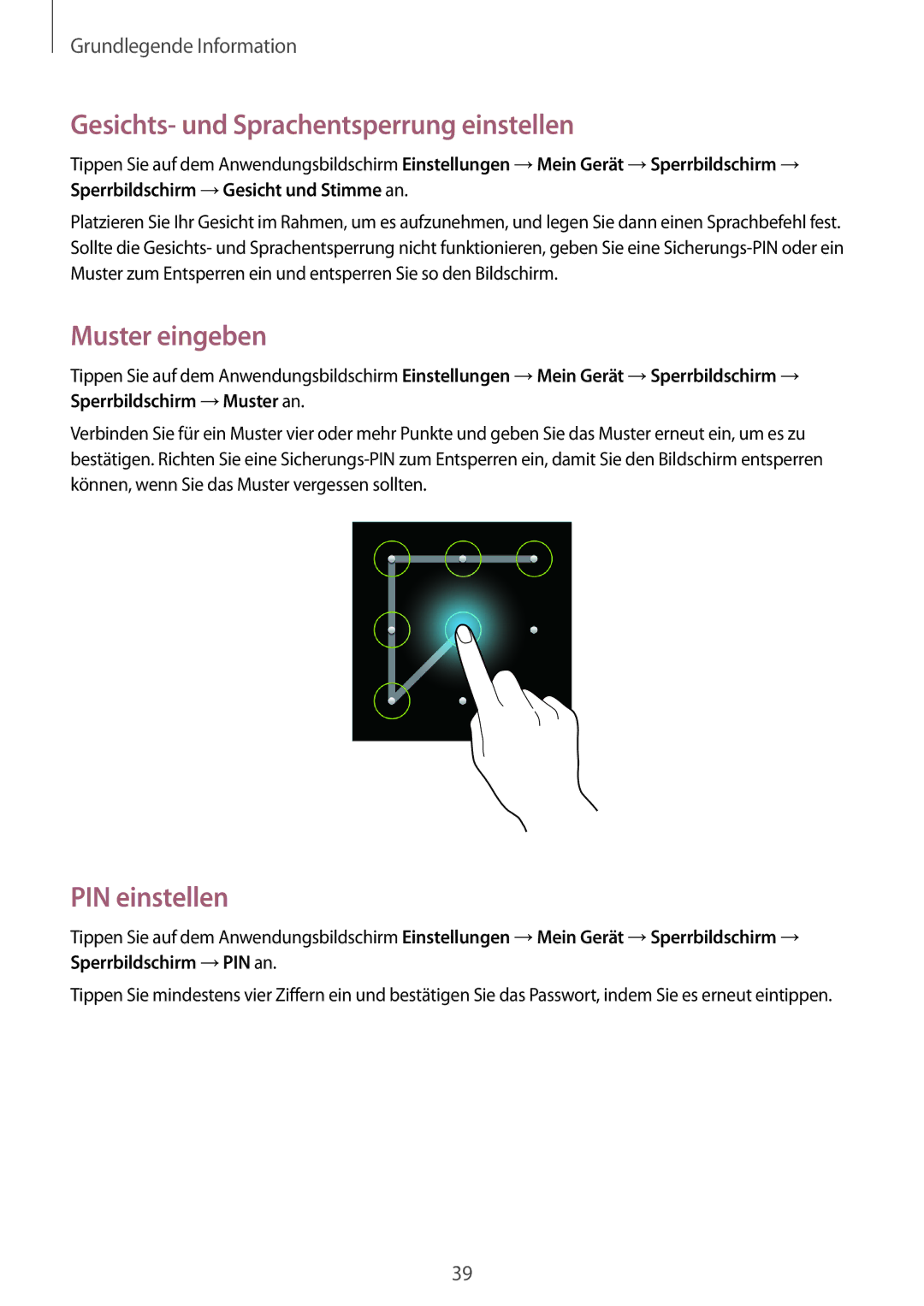 Samsung SM-G386FZWAPRT, SM-G386FZKAPRT manual Gesichts- und Sprachentsperrung einstellen, Muster eingeben, PIN einstellen 