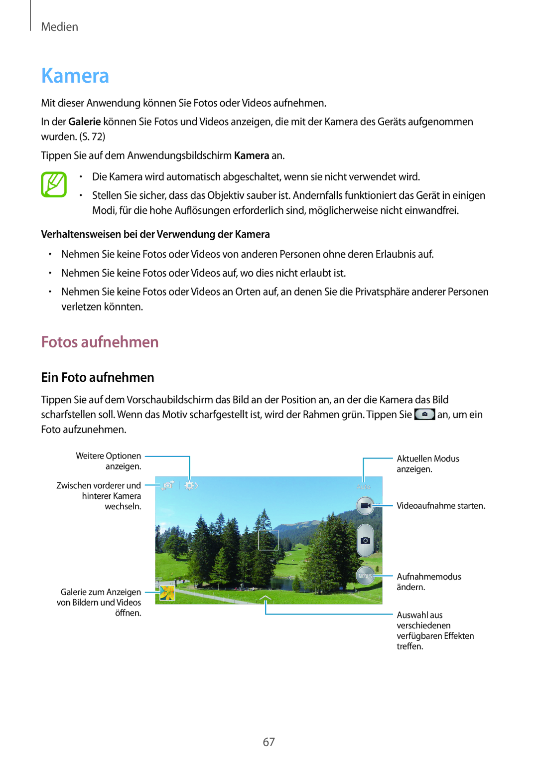 Samsung SM-G386FZWAPRT manual Fotos aufnehmen, Ein Foto aufnehmen, Verhaltensweisen bei der Verwendung der Kamera 