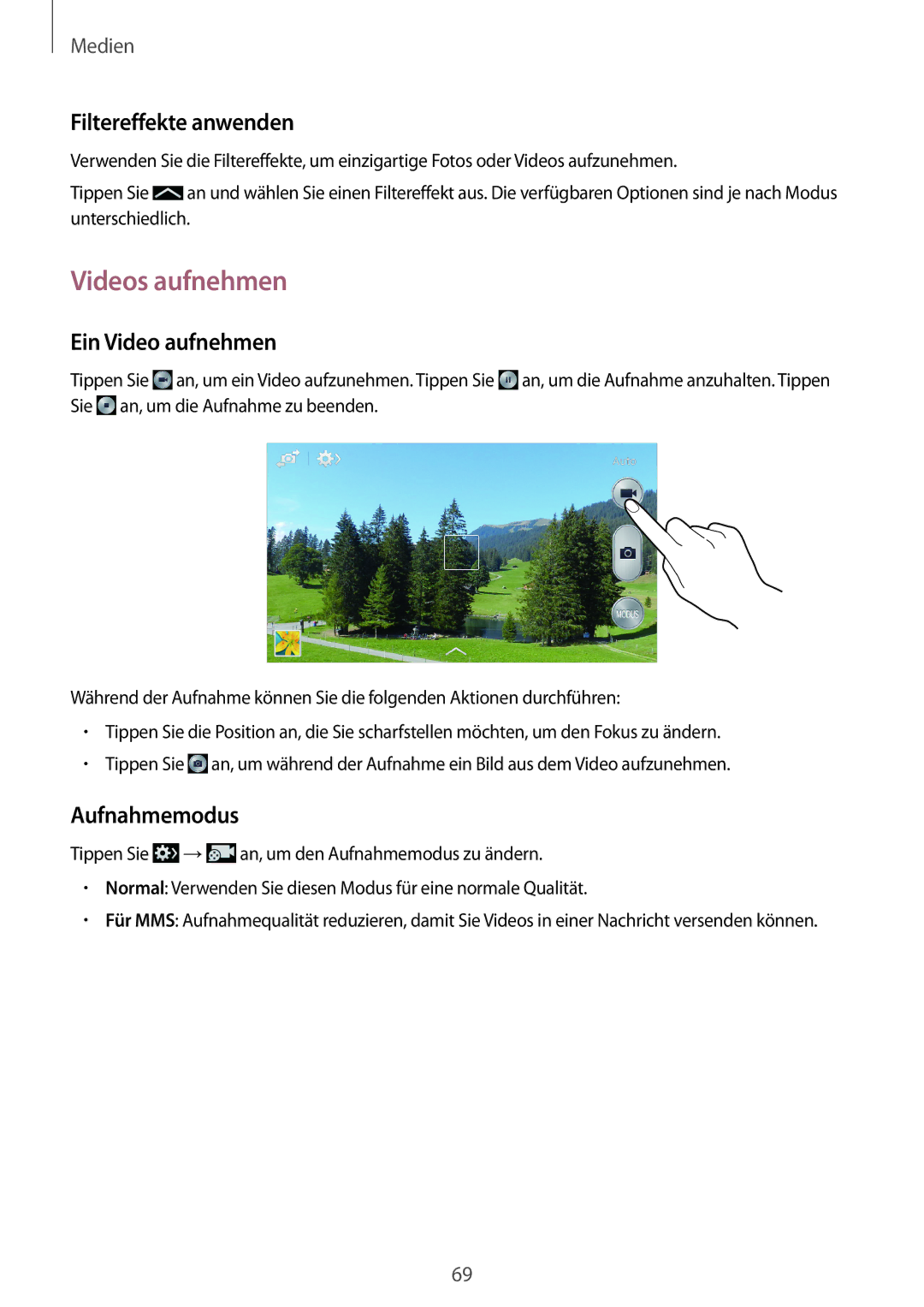 Samsung SM-G386FZWAXEF, SM-G386FZKAPRT, SM-G386FZWADBT manual Videos aufnehmen, Filtereffekte anwenden, Ein Video aufnehmen 