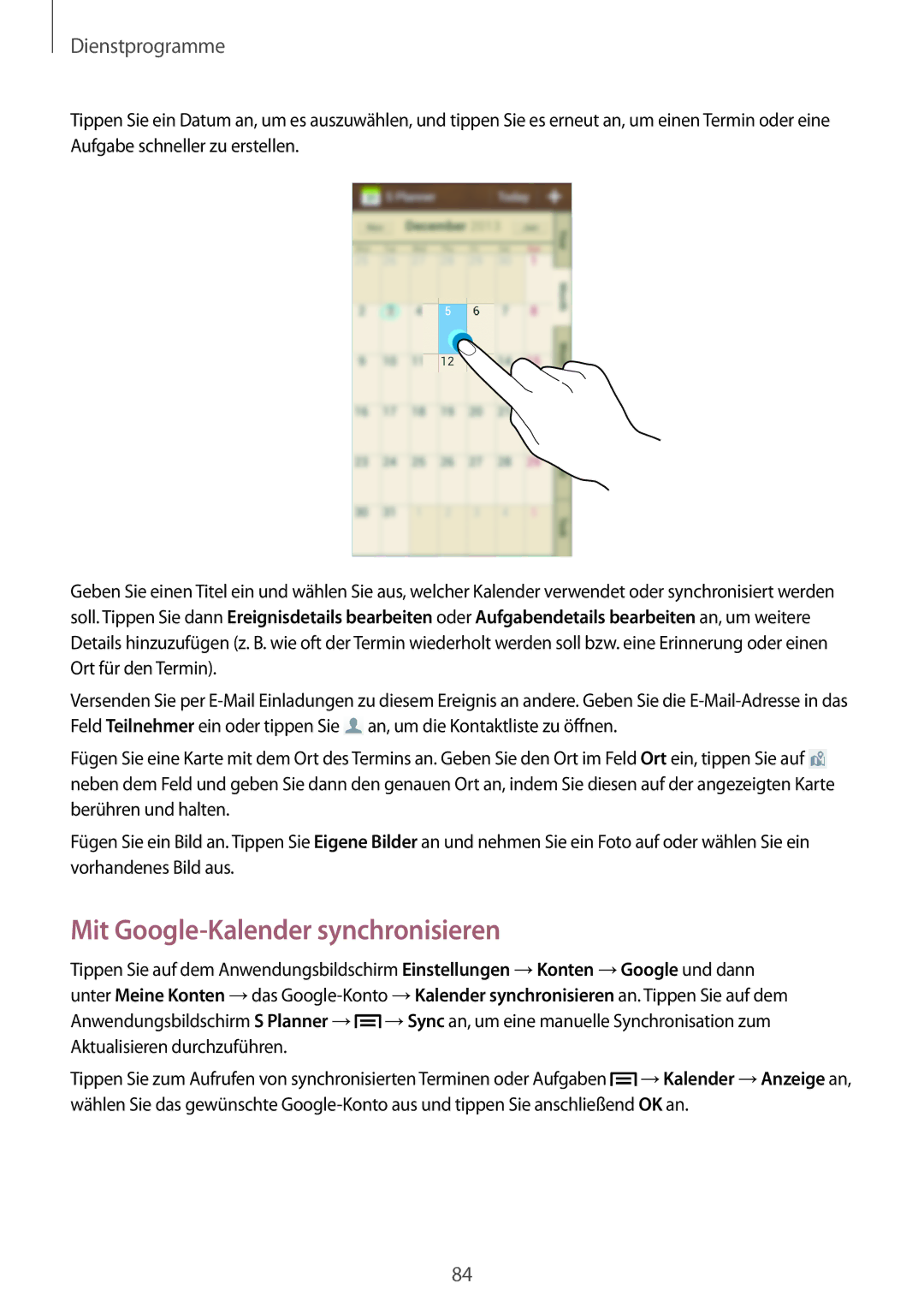 Samsung SM-G386FZKAPRT, SM-G386FZWADBT, SM-G386FZWASEB, SM-G386FZKASEB, SM-G386FZWAPRT Mit Google-Kalender synchronisieren 