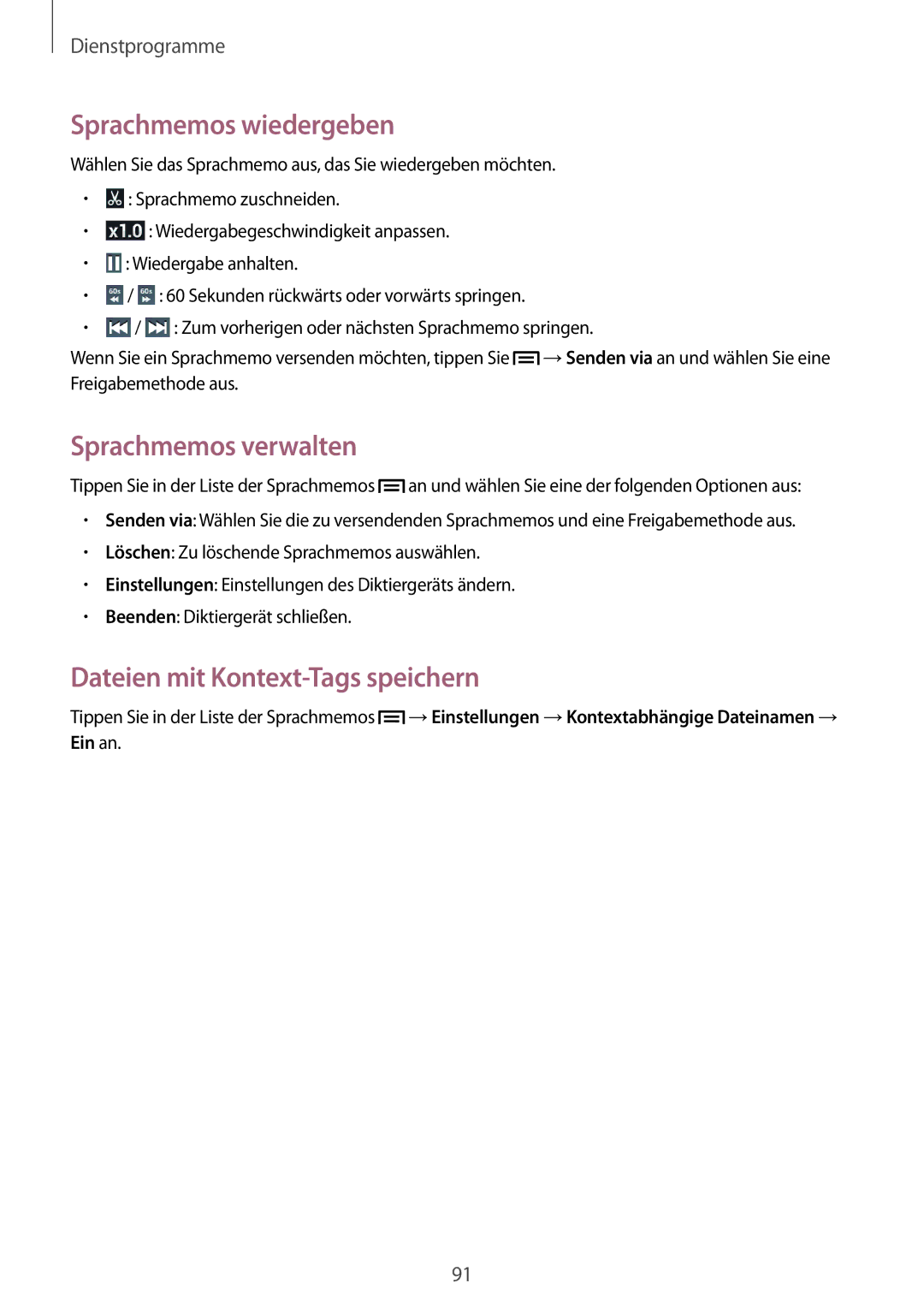 Samsung SM-G386FZKAPRT, SM-G386FZWADBT Sprachmemos wiedergeben, Sprachmemos verwalten, Dateien mit Kontext-Tags speichern 