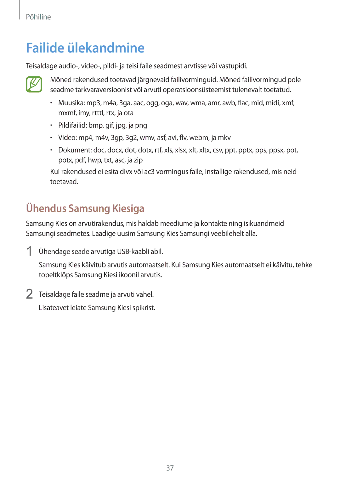 Samsung SM-G386FZKASEB, SM-G386FZWASEB manual Failide ülekandmine, Ühendus Samsung Kiesiga 