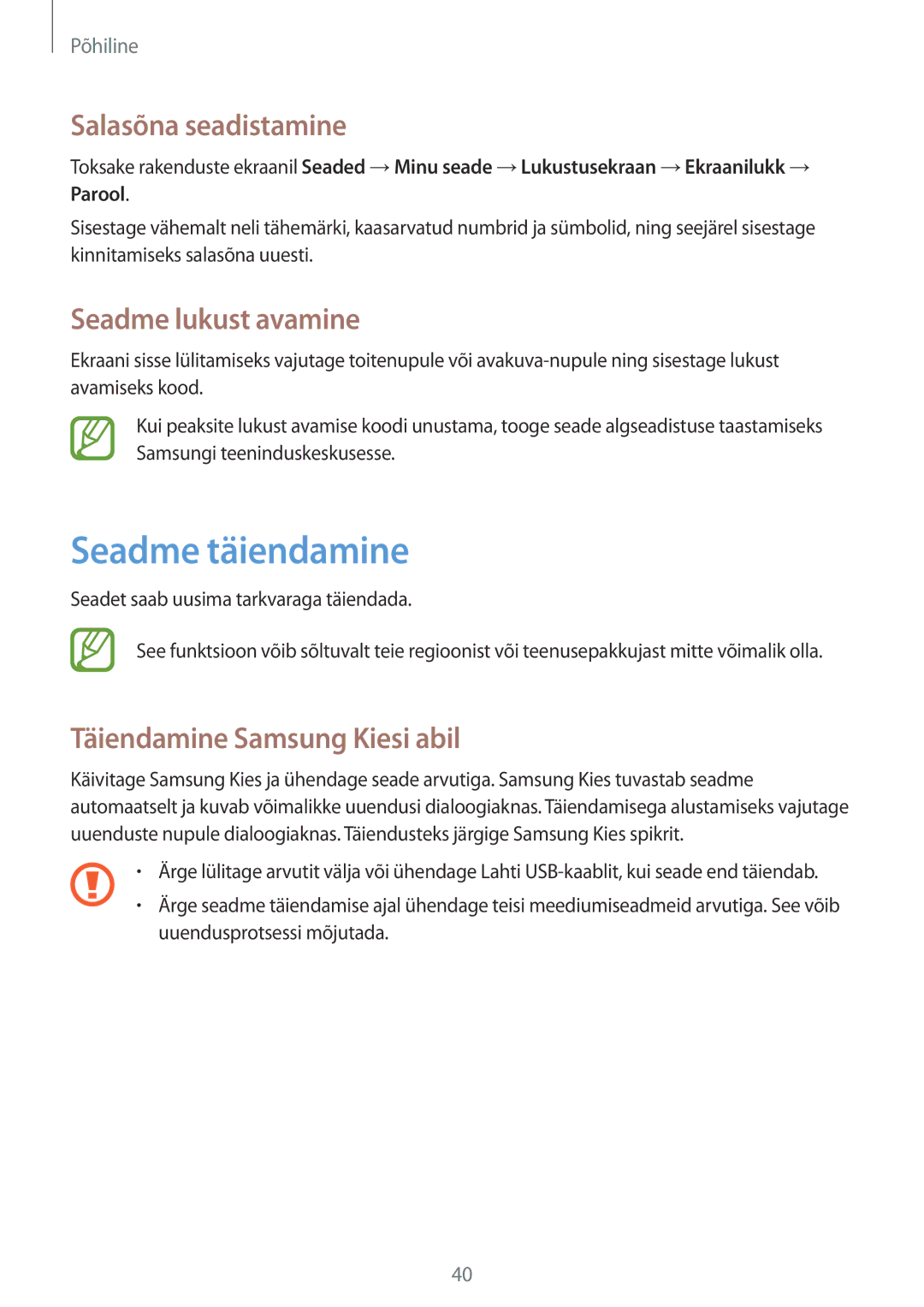 Samsung SM-G386FZWASEB Seadme täiendamine, Salasõna seadistamine, Seadme lukust avamine, Täiendamine Samsung Kiesi abil 