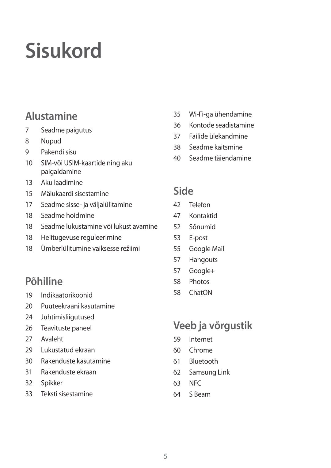 Samsung SM-G386FZKASEB, SM-G386FZWASEB manual Sisukord, Internet Chrome Bluetooth Samsung Link 63 NFC Beam 