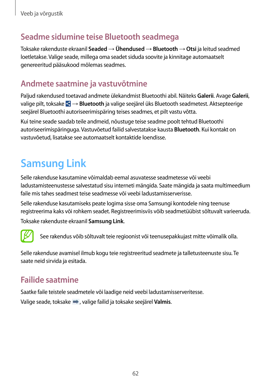 Samsung SM-G386FZWASEB manual Samsung Link, Seadme sidumine teise Bluetooth seadmega, Andmete saatmine ja vastuvõtmine 