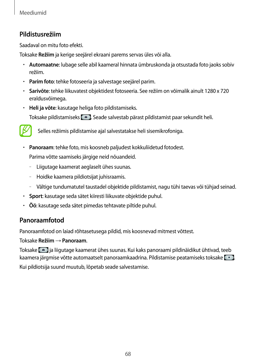 Samsung SM-G386FZWASEB manual Pildistusrežiim, Panoraamfotod, Kui pildiotsija suund muutub, lõpetab seade salvestamise 