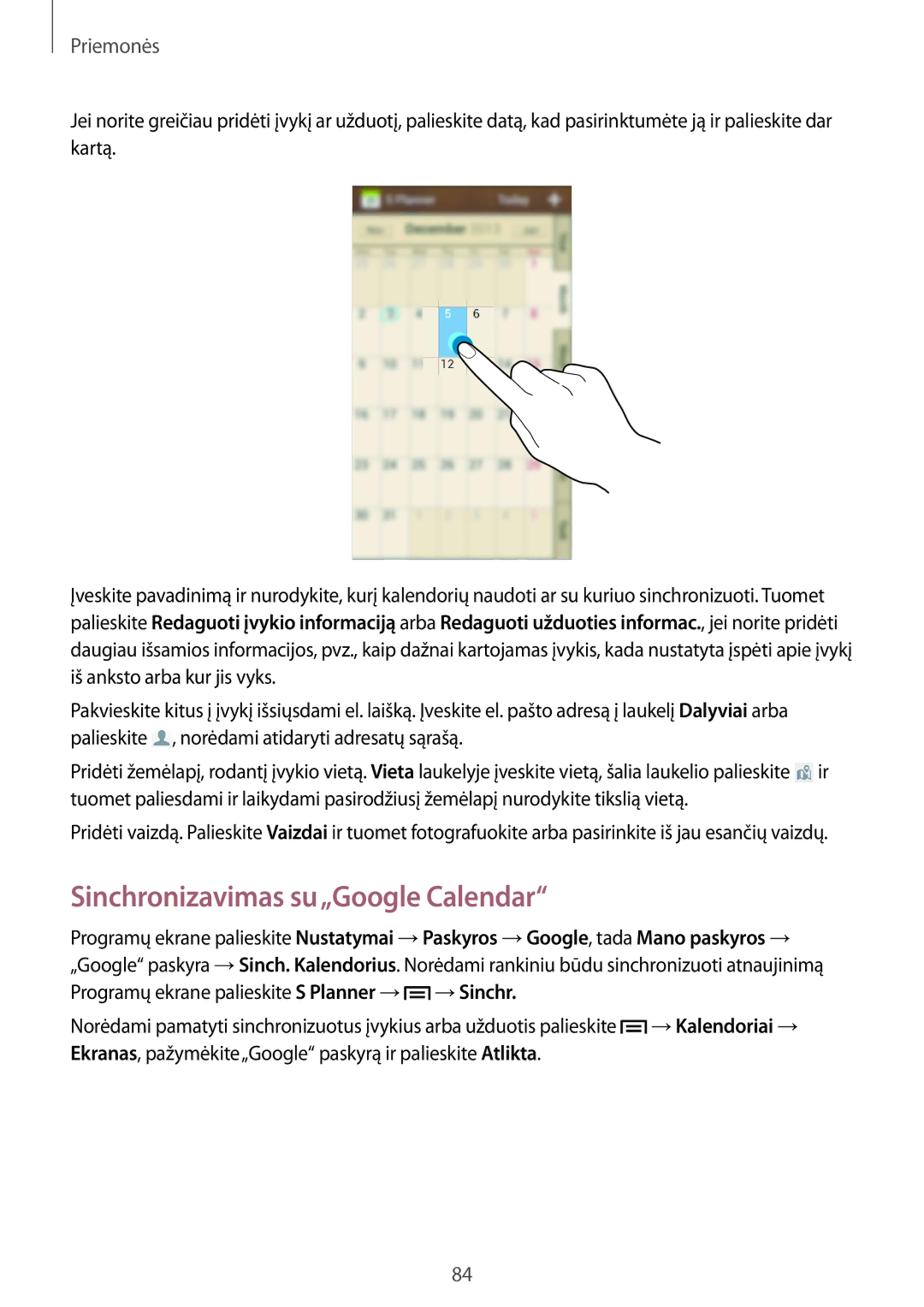 Samsung SM-G386FZWASEB, SM-G386FZKASEB manual Sinchronizavimas su„Google Calendar 