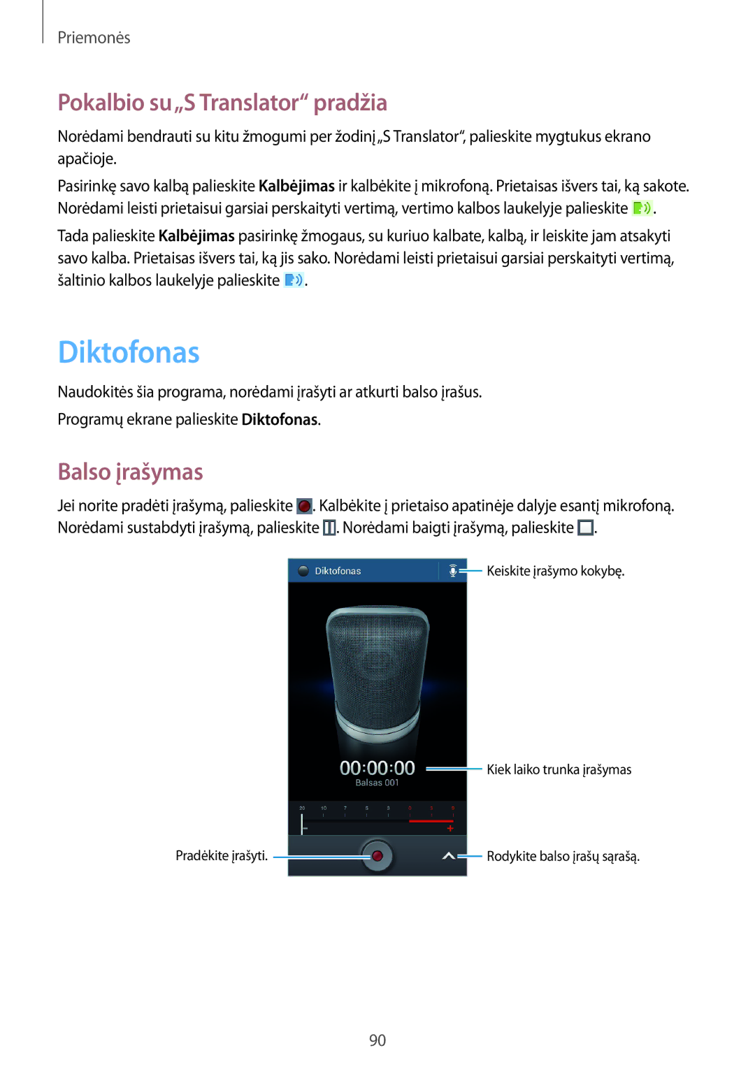 Samsung SM-G386FZWASEB, SM-G386FZKASEB manual Diktofonas, Pokalbio su„S Translator pradžia, Balso įrašymas 