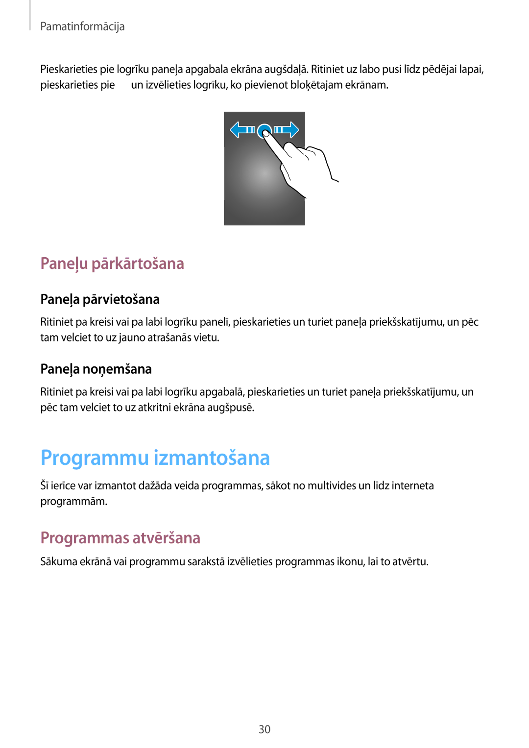 Samsung SM-G386FZWASEB, SM-G386FZKASEB manual Programmu izmantošana, Programmas atvēršana 