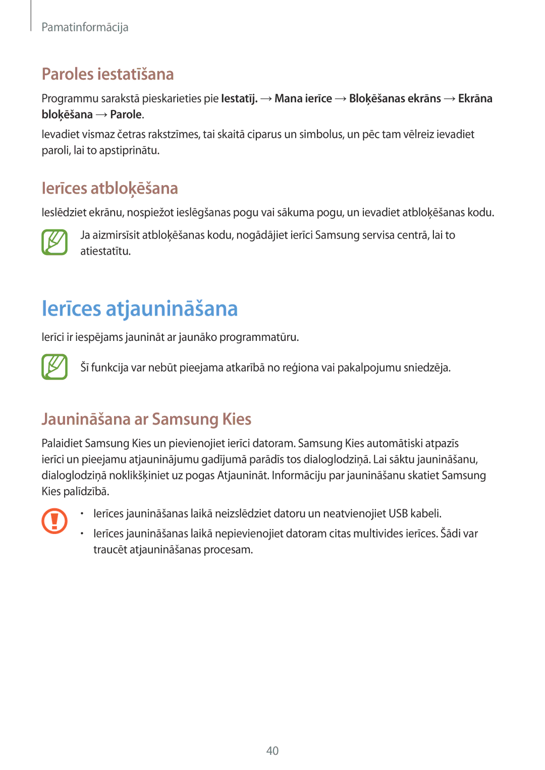 Samsung SM-G386FZWASEB manual Ierīces atjaunināšana, Paroles iestatīšana, Ierīces atbloķēšana, Jaunināšana ar Samsung Kies 