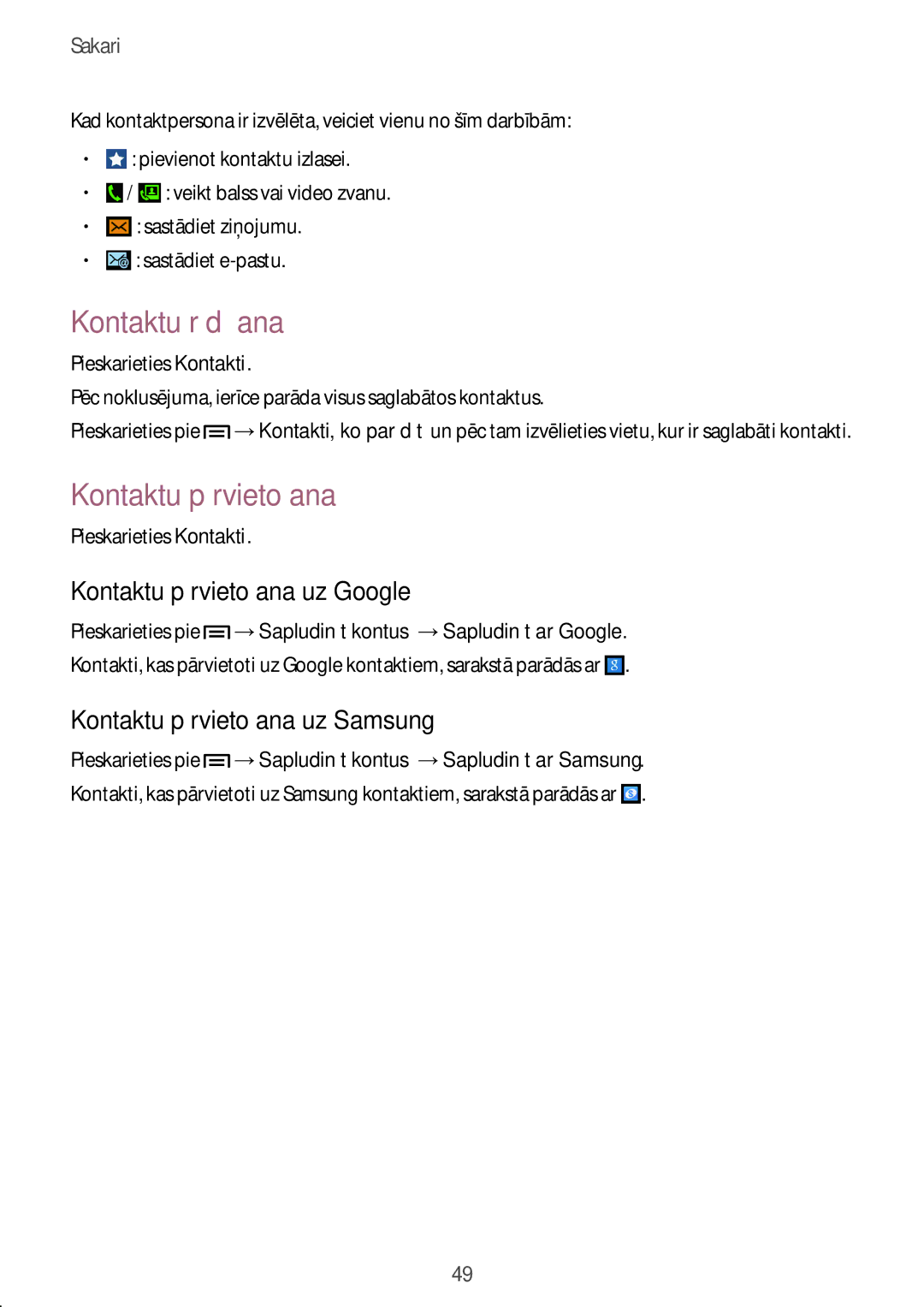 Samsung SM-G386FZKASEB manual Kontaktu rādīšana, Kontaktu pārvietošana uz Google, Kontaktu pārvietošana uz Samsung 