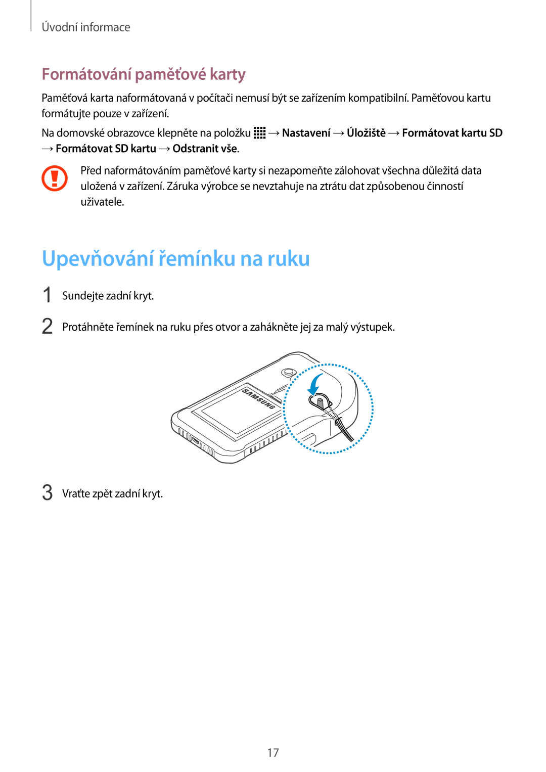 Samsung SM-G388FDSAETL manual Upevňování řemínku na ruku, Formátování paměťové karty 