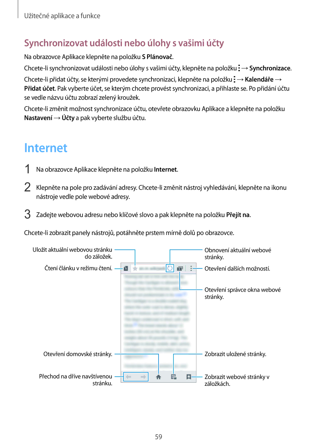 Samsung SM-G388FDSAETL manual Internet, Synchronizovat události nebo úlohy s vašimi účty 