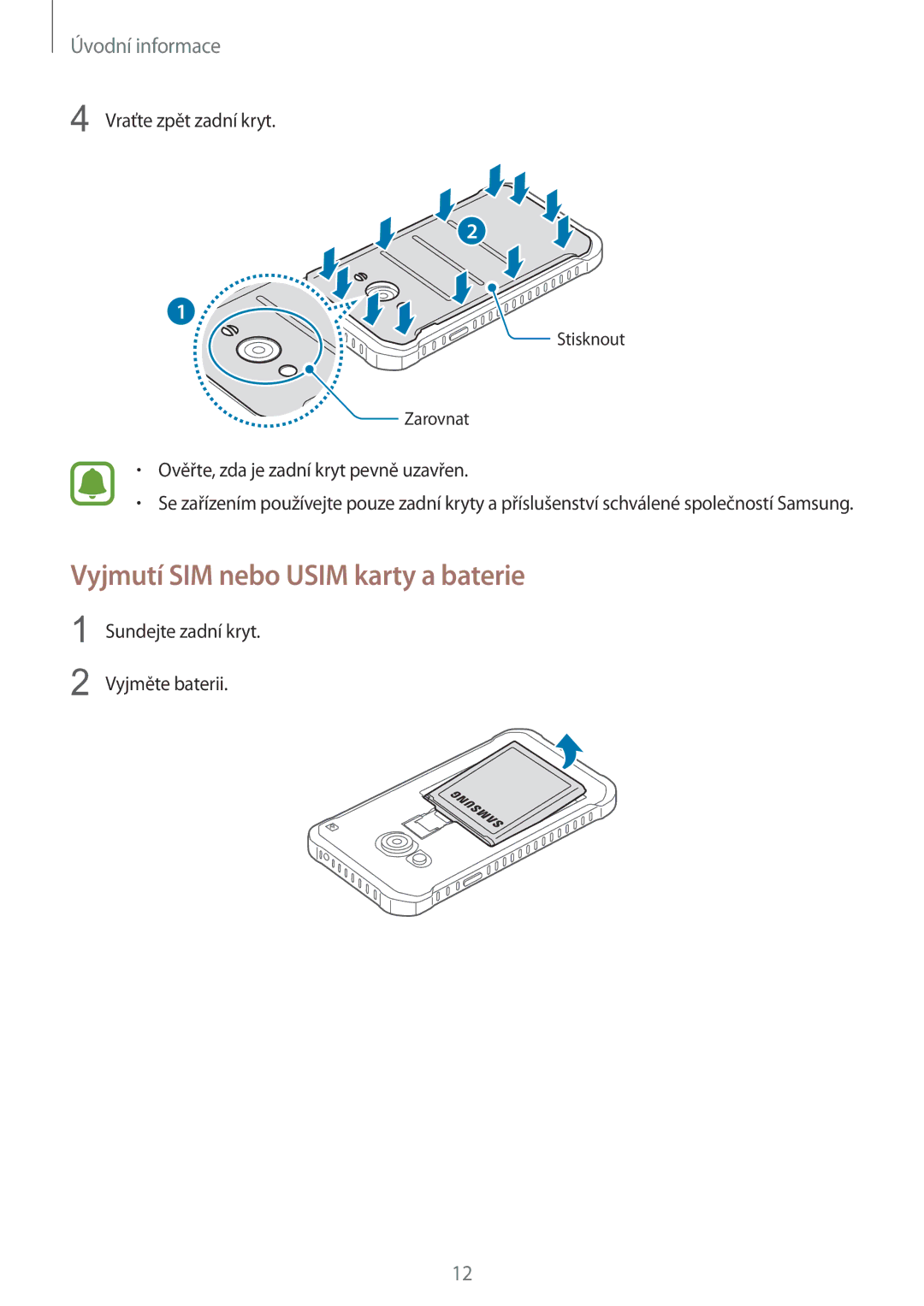 Samsung SM-G388FDSAETL manual Vyjmutí SIM nebo Usim karty a baterie 