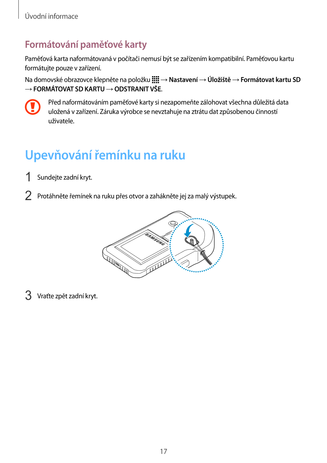 Samsung SM-G388FDSAETL manual Upevňování řemínku na ruku, Formátování paměťové karty 