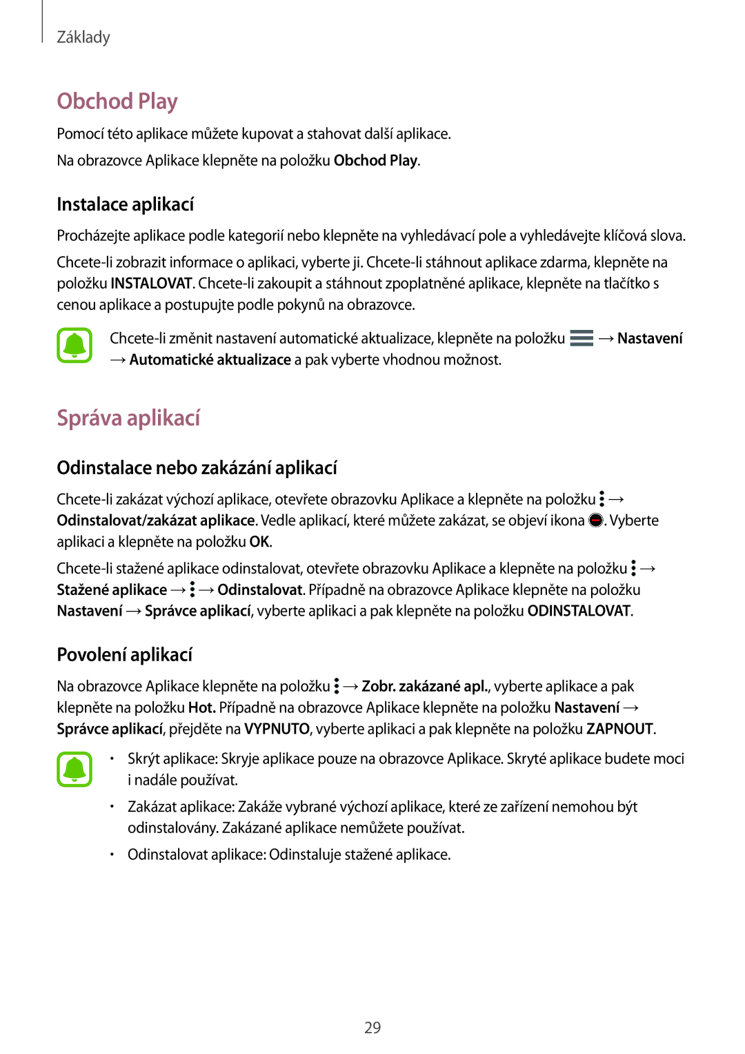 Samsung SM-G388FDSAETL manual Obchod Play, Správa aplikací, Odinstalace nebo zakázání aplikací, Povolení aplikací 