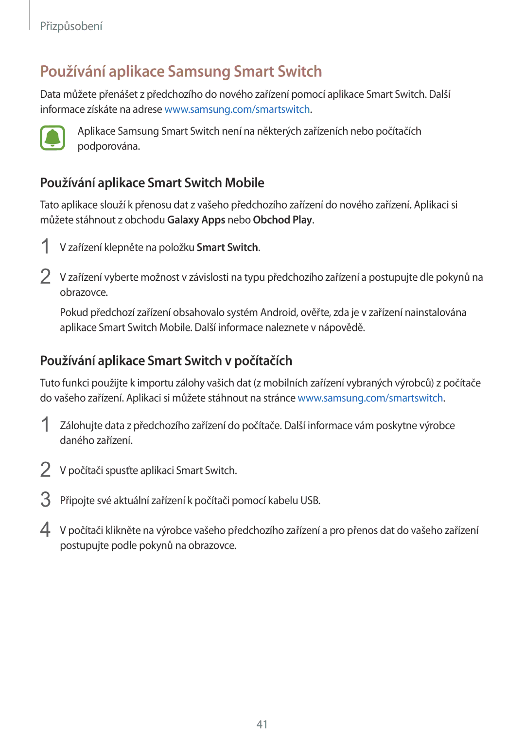 Samsung SM-G388FDSAETL manual Používání aplikace Samsung Smart Switch, Používání aplikace Smart Switch Mobile 