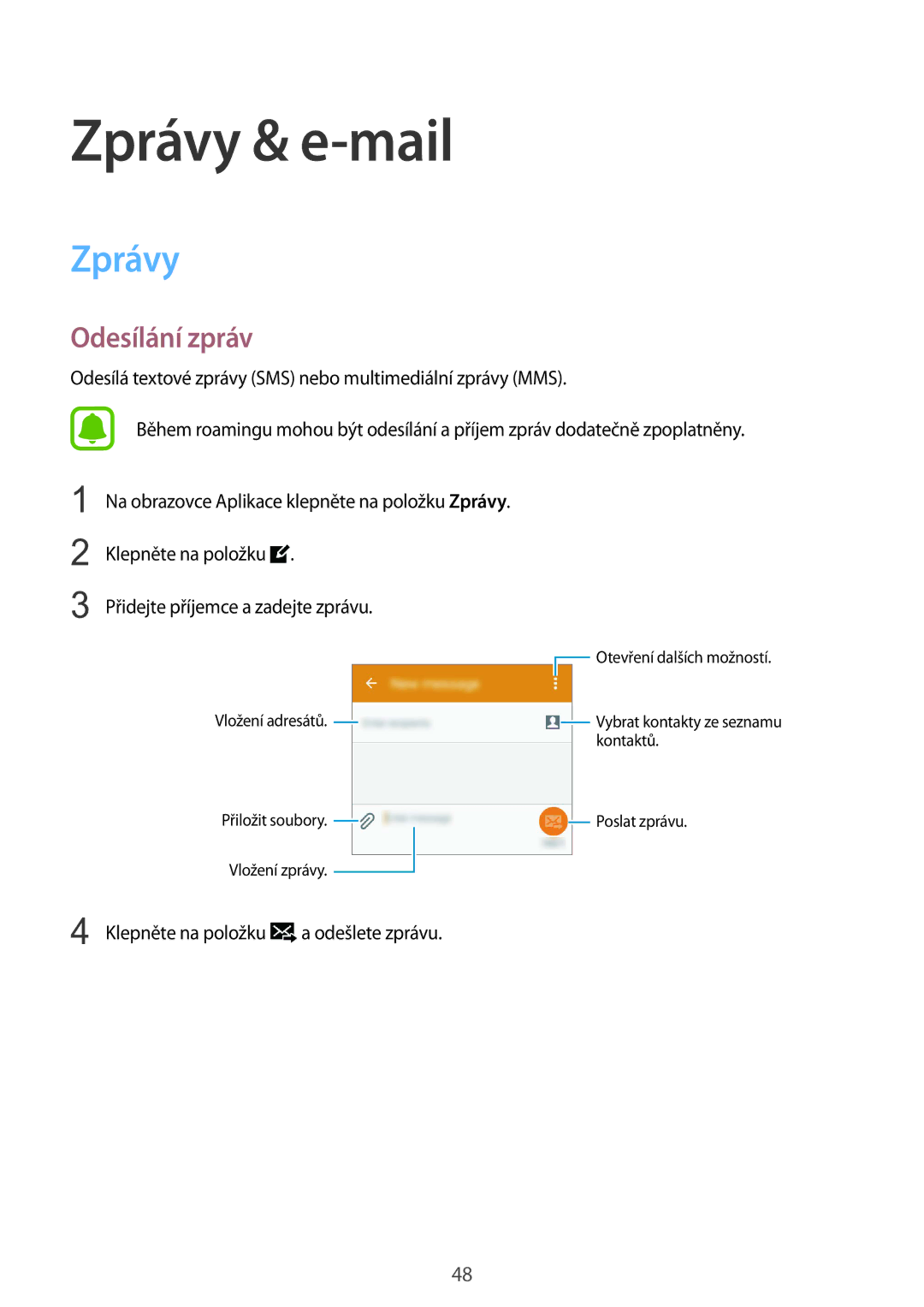 Samsung SM-G388FDSAETL manual Zprávy & e-mail, Odesílání zpráv 