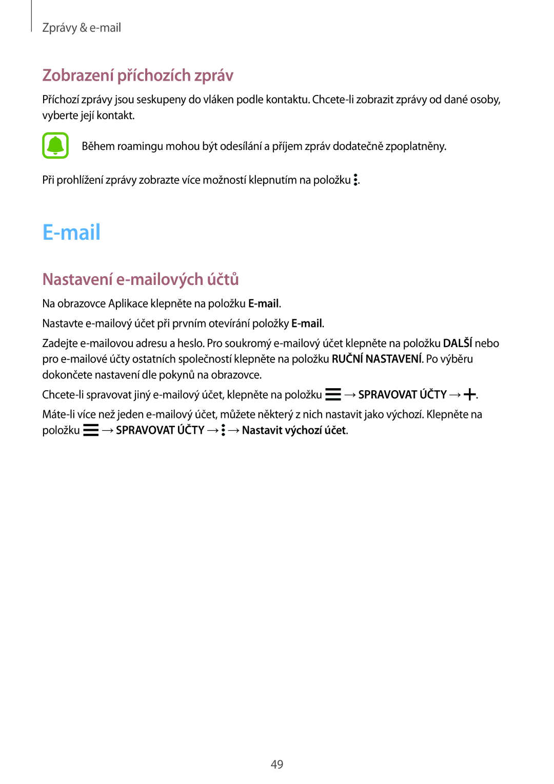 Samsung SM-G388FDSAETL manual Mail, Zobrazení příchozích zpráv, Nastavení e-mailových účtů 