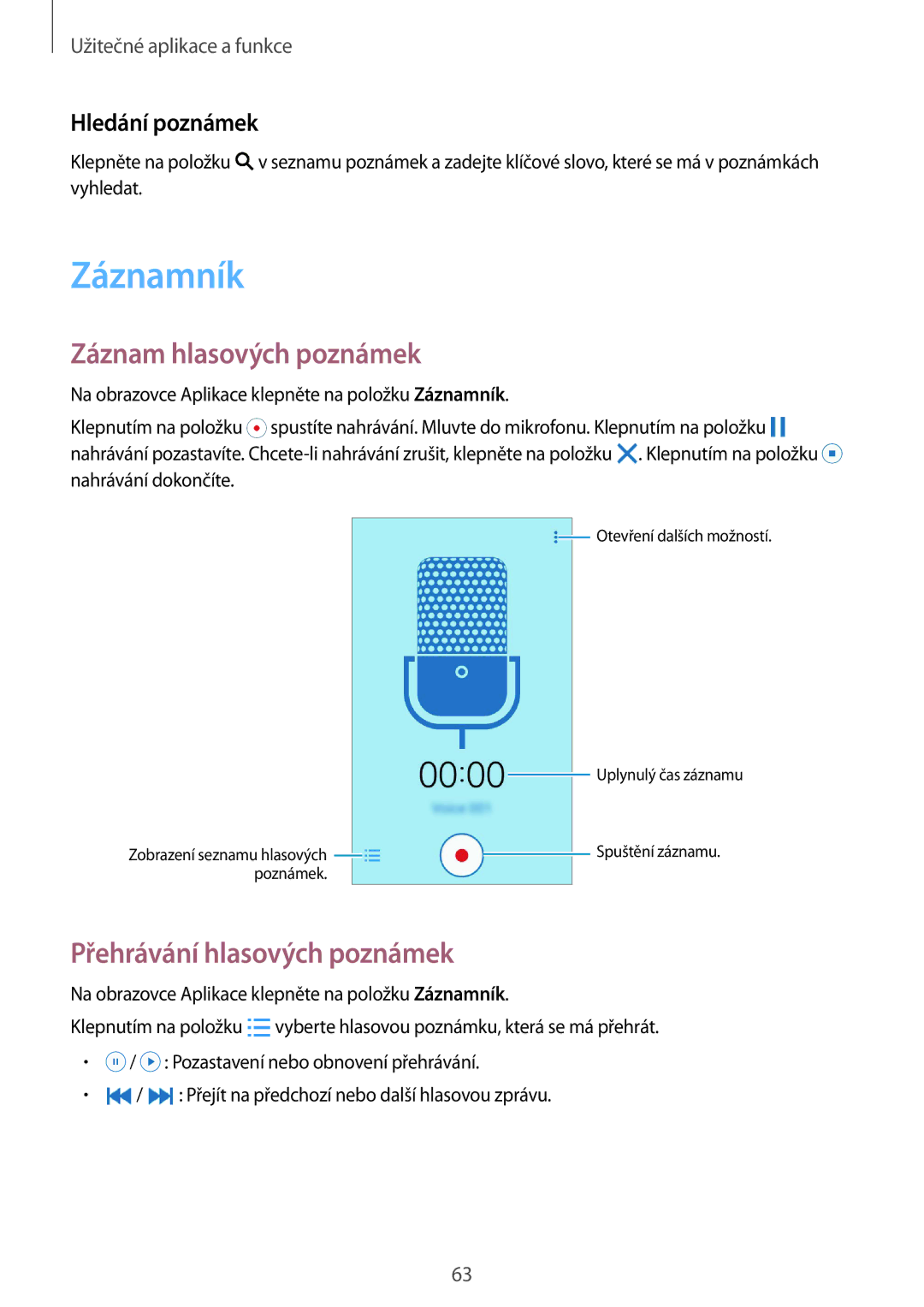 Samsung SM-G388FDSAETL manual Záznamník, Záznam hlasových poznámek, Přehrávání hlasových poznámek, Hledání poznámek 