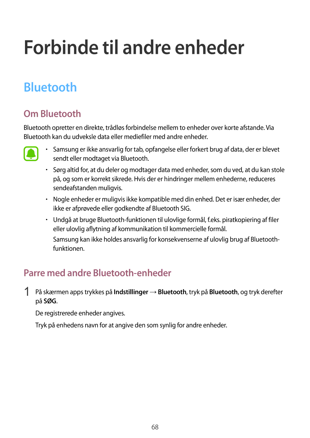 Samsung SM-G388FDSANEE, SM-G388FDSAHTS Forbinde til andre enheder, Om Bluetooth, Parre med andre Bluetooth-enheder 