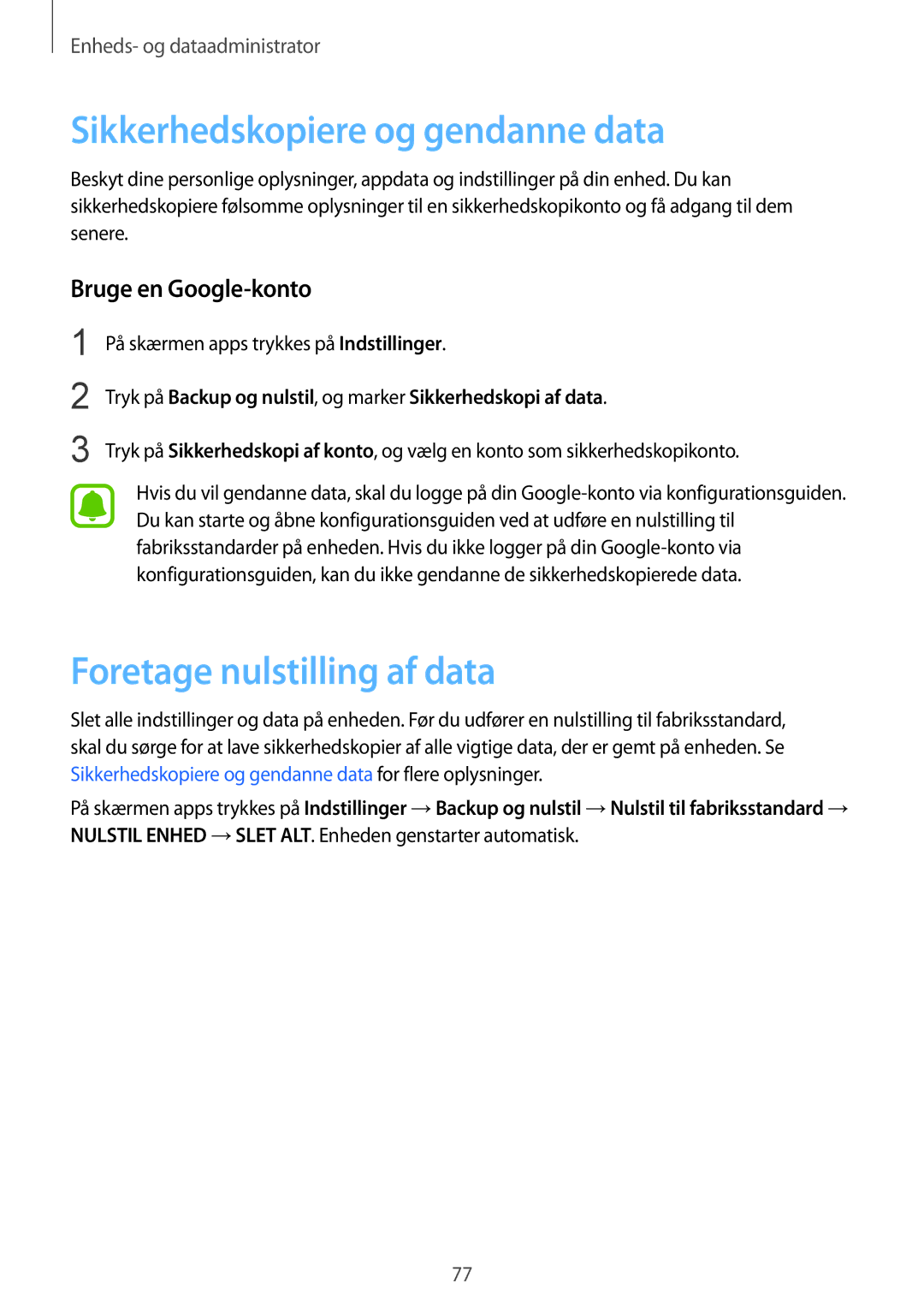 Samsung SM-G388FDSANEE manual Sikkerhedskopiere og gendanne data, Foretage nulstilling af data, Bruge en Google-konto 