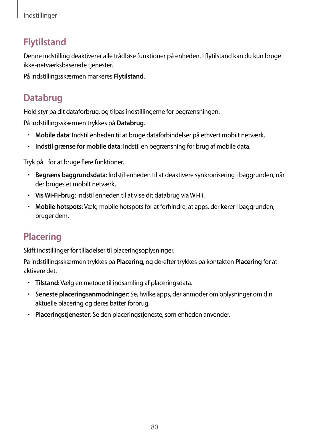 Samsung SM-G388FDSANEE, SM-G388FDSAHTS, SM-G388FDSATEN manual Flytilstand, Databrug, Placering 