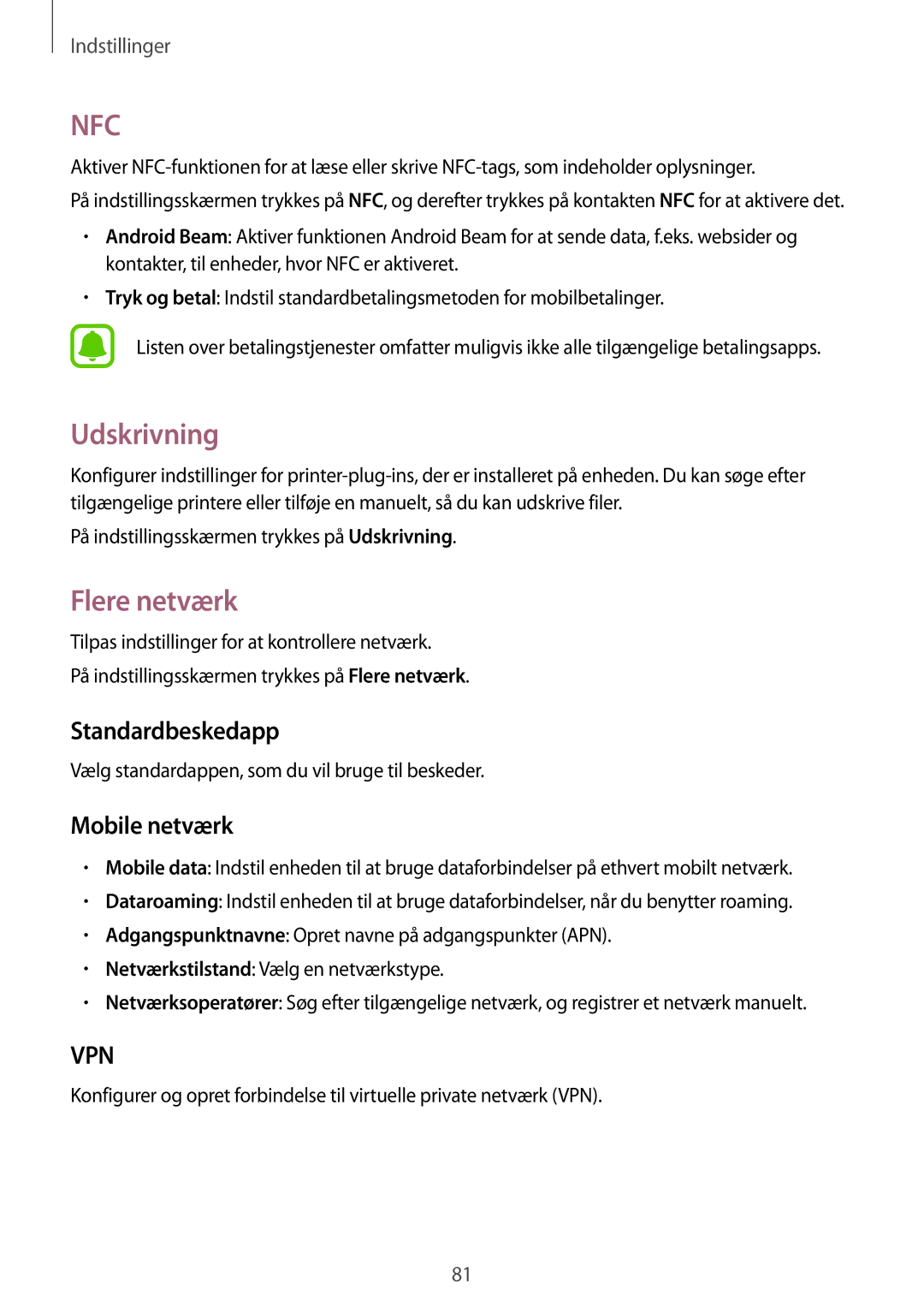 Samsung SM-G388FDSAHTS, SM-G388FDSATEN, SM-G388FDSANEE manual Udskrivning, Flere netværk, Standardbeskedapp, Mobile netværk 