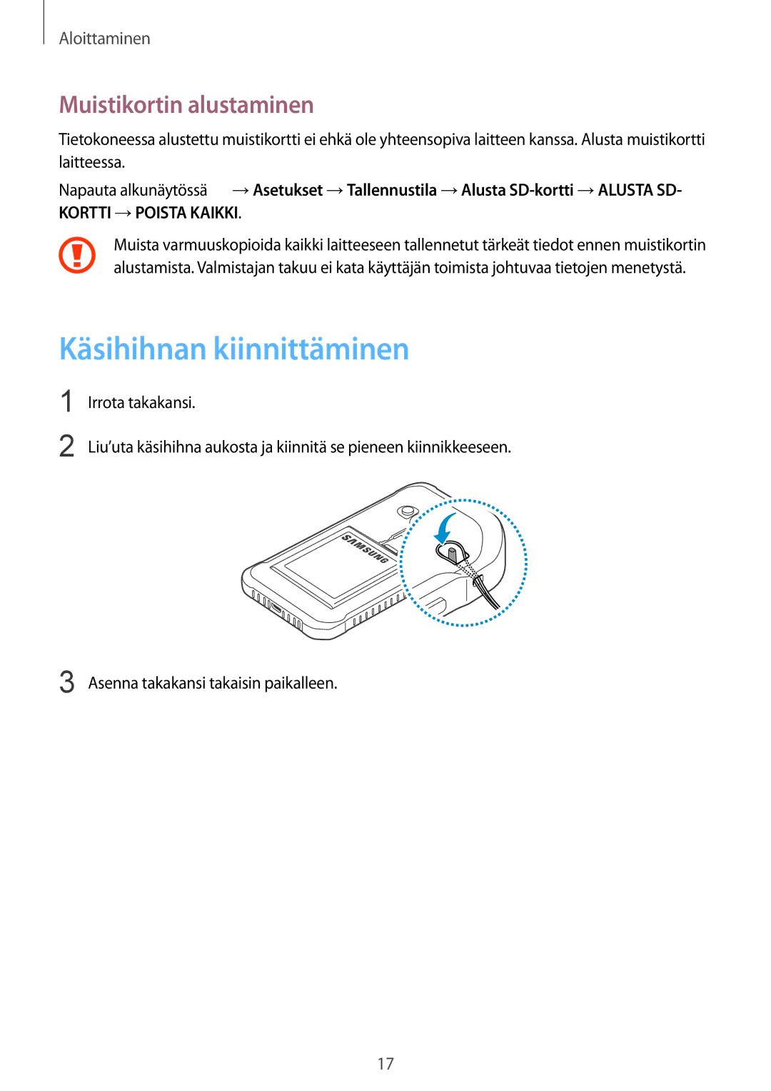 Samsung SM-G388FDSANEE, SM-G388FDSAHTS, SM-G388FDSATEN manual Käsihihnan kiinnittäminen, Muistikortin alustaminen 