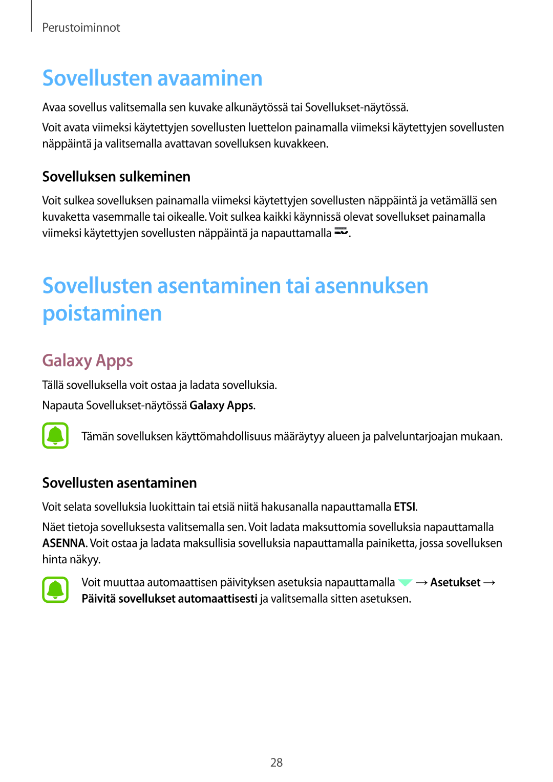 Samsung SM-G388FDSATEN manual Sovellusten avaaminen, Sovellusten asentaminen tai asennuksen poistaminen, Galaxy Apps 