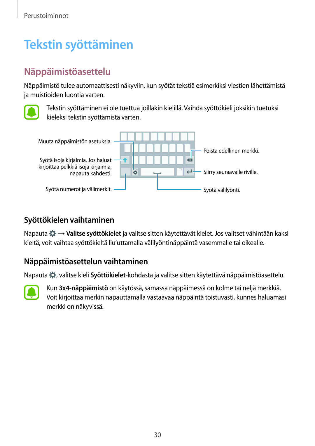 Samsung SM-G388FDSAHTS, SM-G388FDSATEN, SM-G388FDSANEE Tekstin syöttäminen, Näppäimistöasettelu, Syöttökielen vaihtaminen 