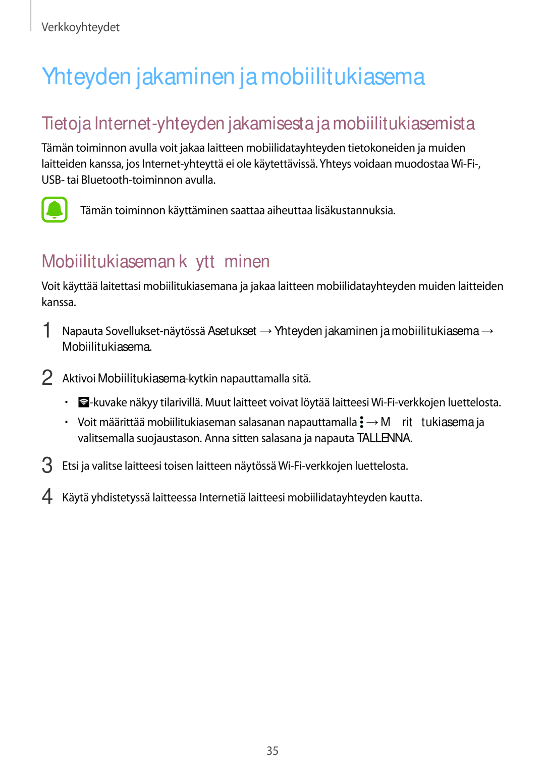 Samsung SM-G388FDSANEE, SM-G388FDSAHTS manual Yhteyden jakaminen ja mobiilitukiasema, Mobiilitukiaseman käyttäminen 