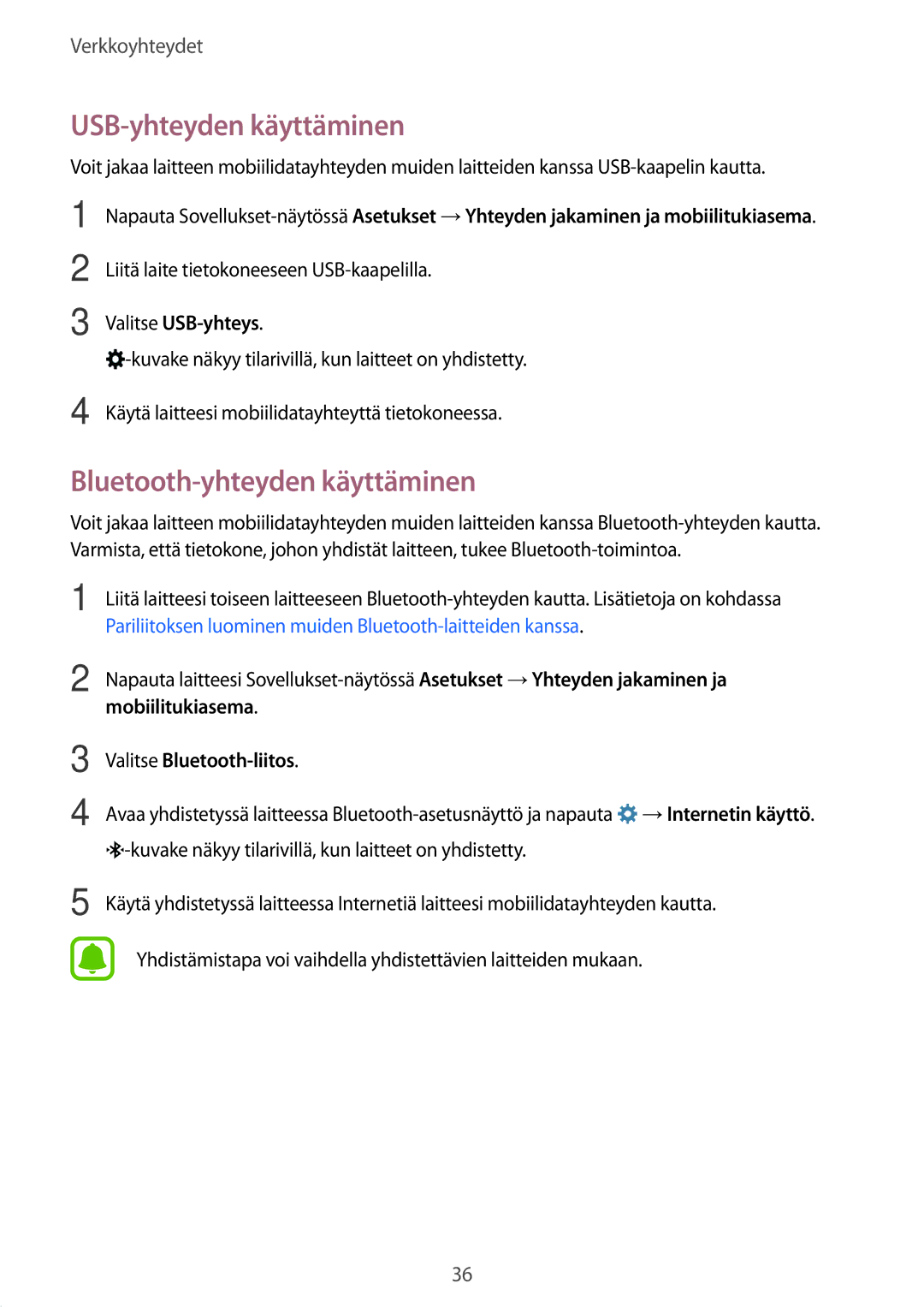 Samsung SM-G388FDSAHTS, SM-G388FDSATEN manual USB-yhteyden käyttäminen, Bluetooth-yhteyden käyttäminen, Valitse USB-yhteys 