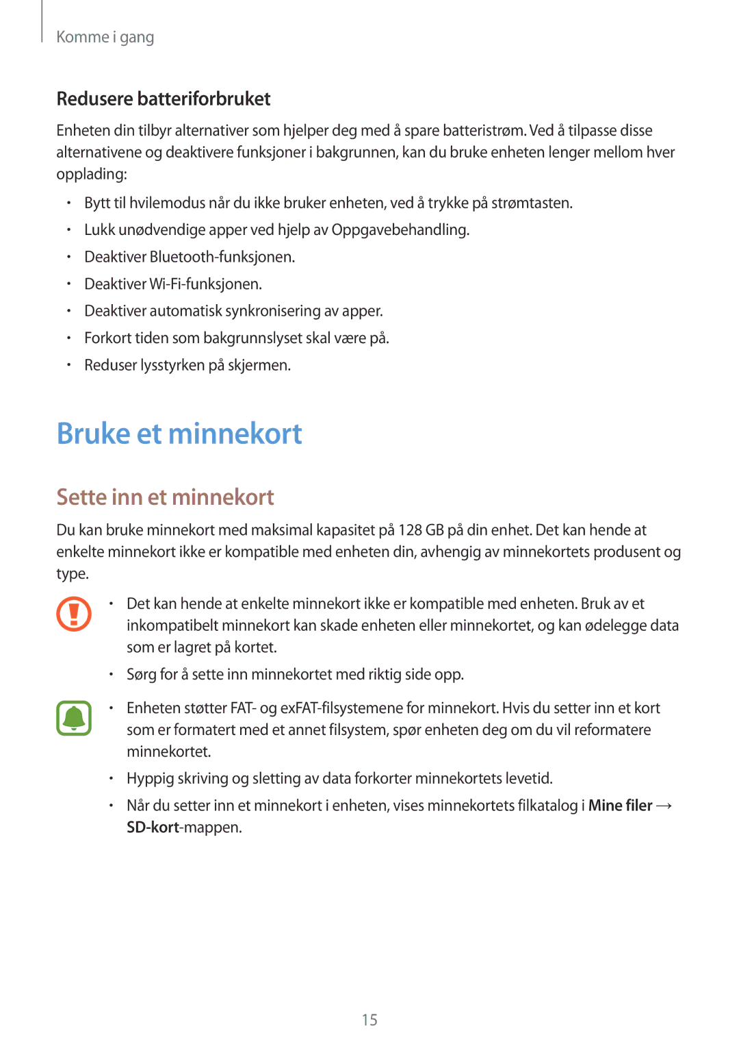 Samsung SM-G388FDSAHTS, SM-G388FDSATEN manual Bruke et minnekort, Sette inn et minnekort, Redusere batteriforbruket 