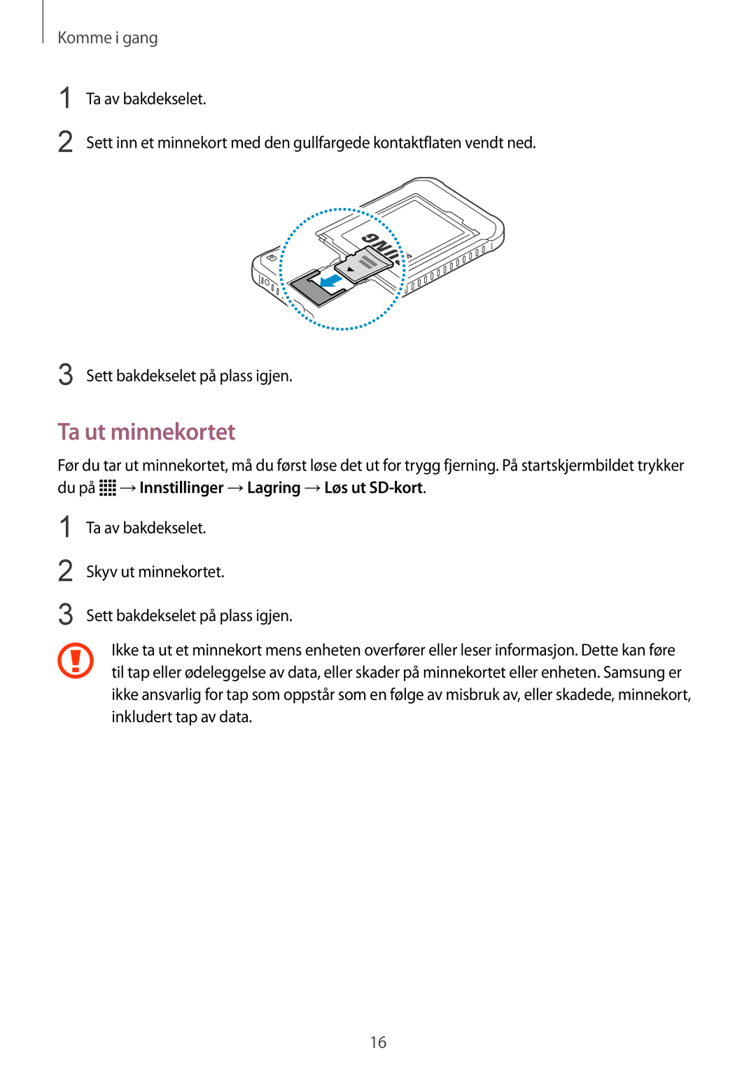 Samsung SM-G388FDSATEN, SM-G388FDSAHTS, SM-G388FDSANEE manual Ta ut minnekortet 