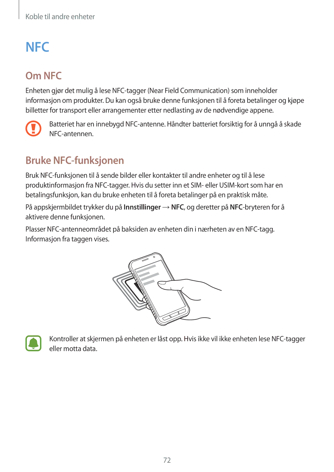 Samsung SM-G388FDSAHTS, SM-G388FDSATEN, SM-G388FDSANEE manual Om NFC, Bruke NFC-funksjonen 