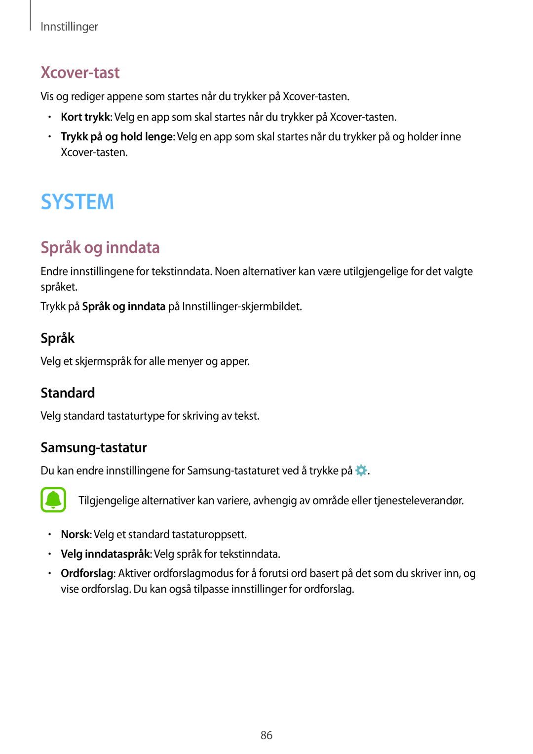 Samsung SM-G388FDSANEE, SM-G388FDSAHTS, SM-G388FDSATEN manual Xcover-tast, Språk og inndata, Standard, Samsung-tastatur 