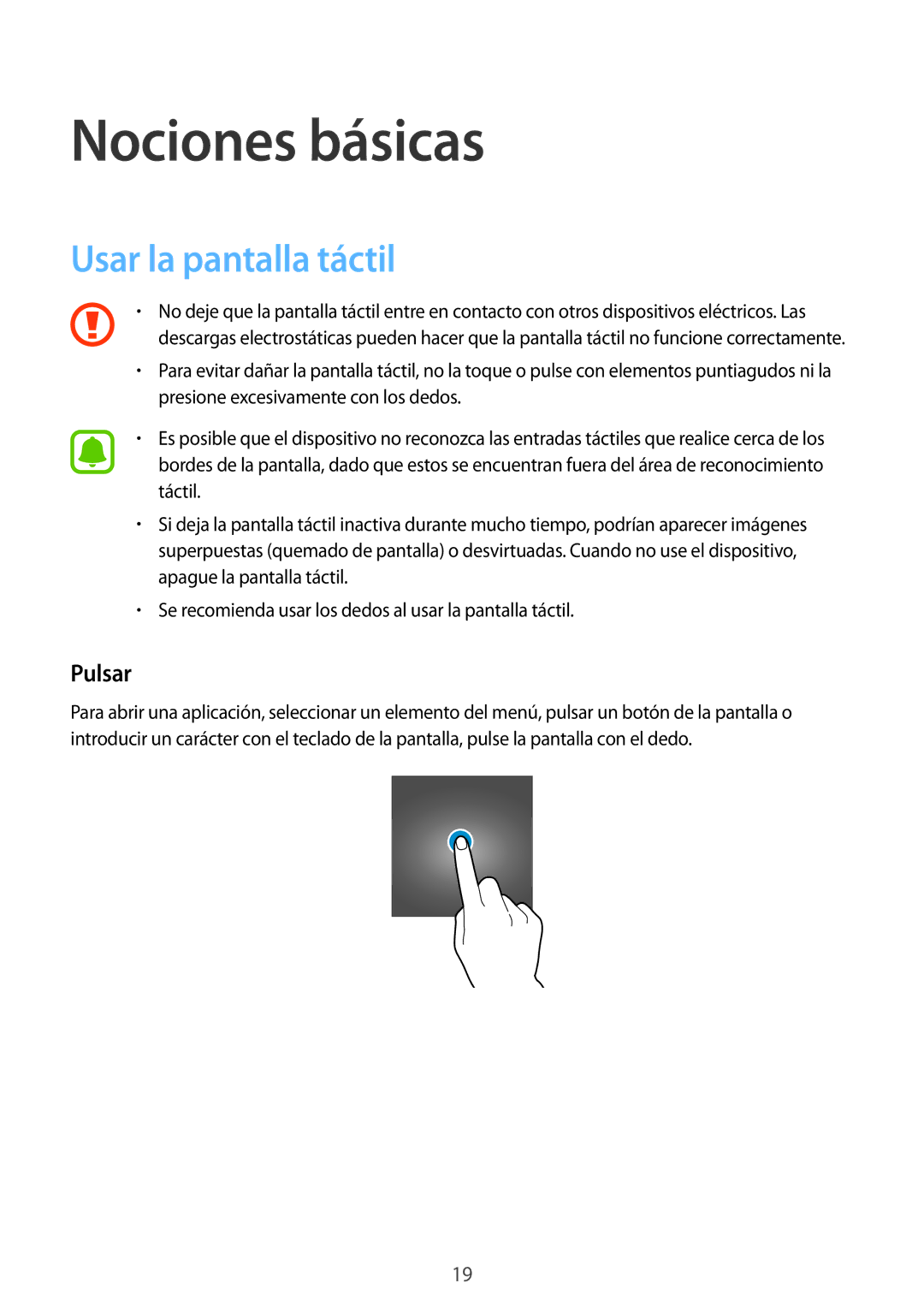 Samsung SM-G388FDSAPHE manual Nociones básicas, Usar la pantalla táctil, Pulsar 