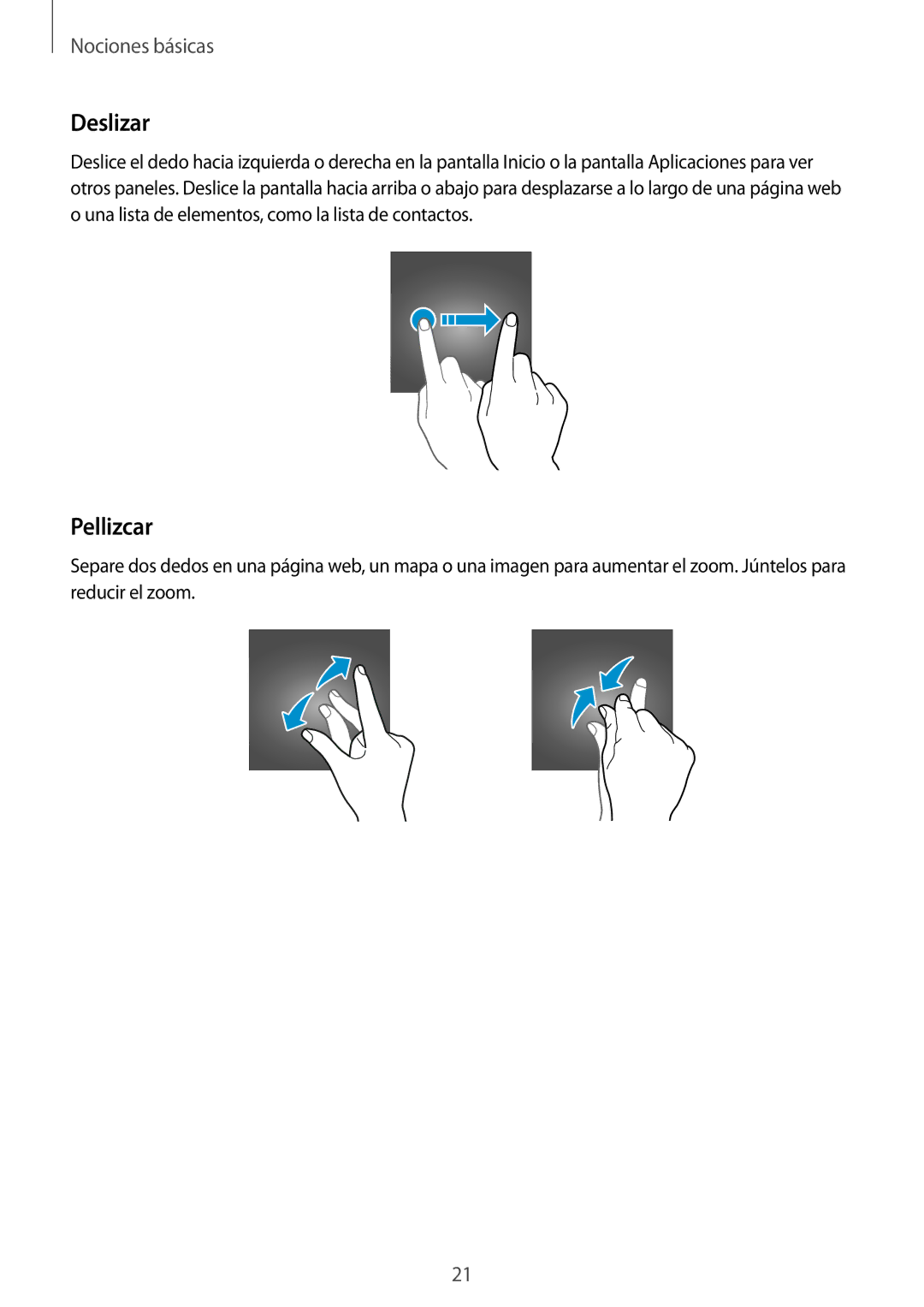 Samsung SM-G388FDSAPHE manual Deslizar, Pellizcar 