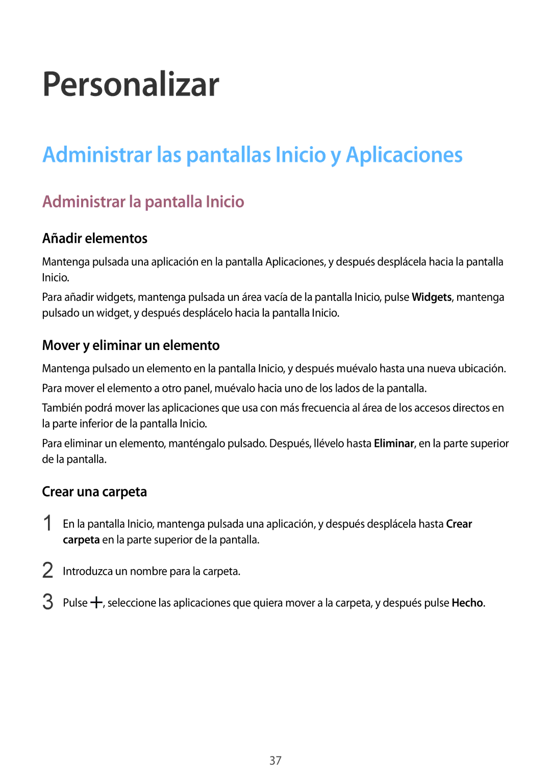 Samsung SM-G388FDSAPHE manual Personalizar, Administrar las pantallas Inicio y Aplicaciones, Administrar la pantalla Inicio 