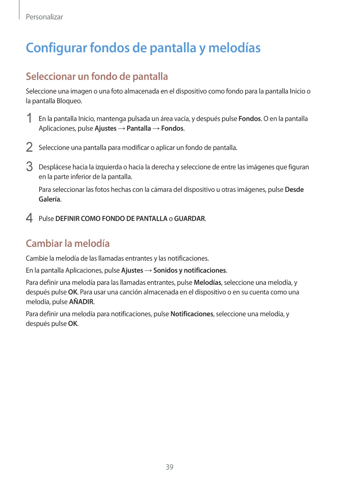 Samsung SM-G388FDSAPHE Configurar fondos de pantalla y melodías, Seleccionar un fondo de pantalla, Cambiar la melodía 