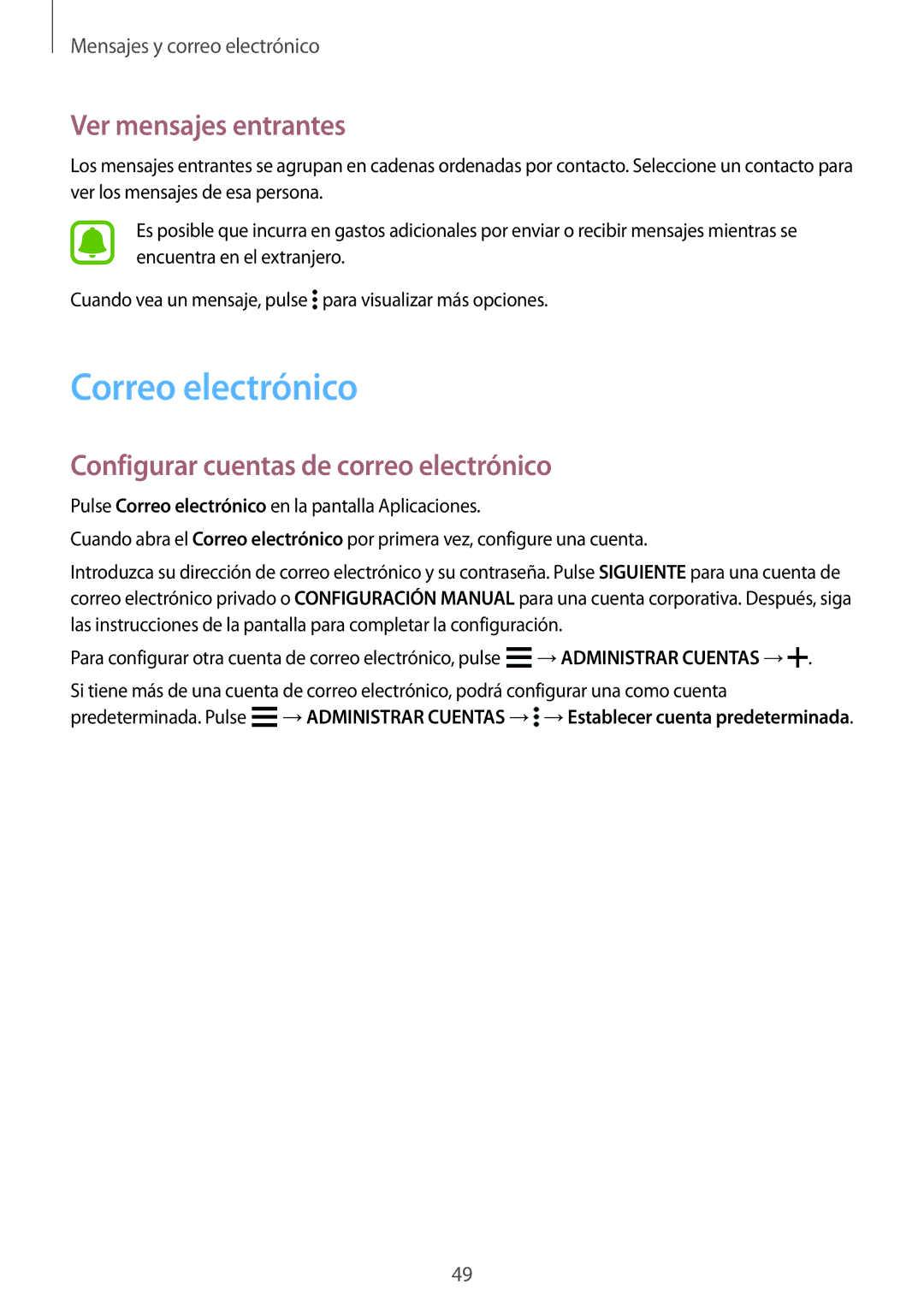 Samsung SM-G388FDSAPHE manual Correo electrónico, Ver mensajes entrantes, Configurar cuentas de correo electrónico 