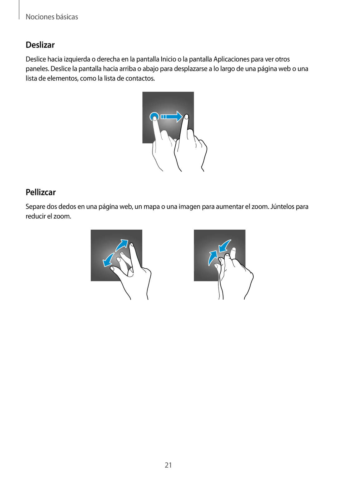 Samsung SM-G388FDSAPHE manual Deslizar, Pellizcar 