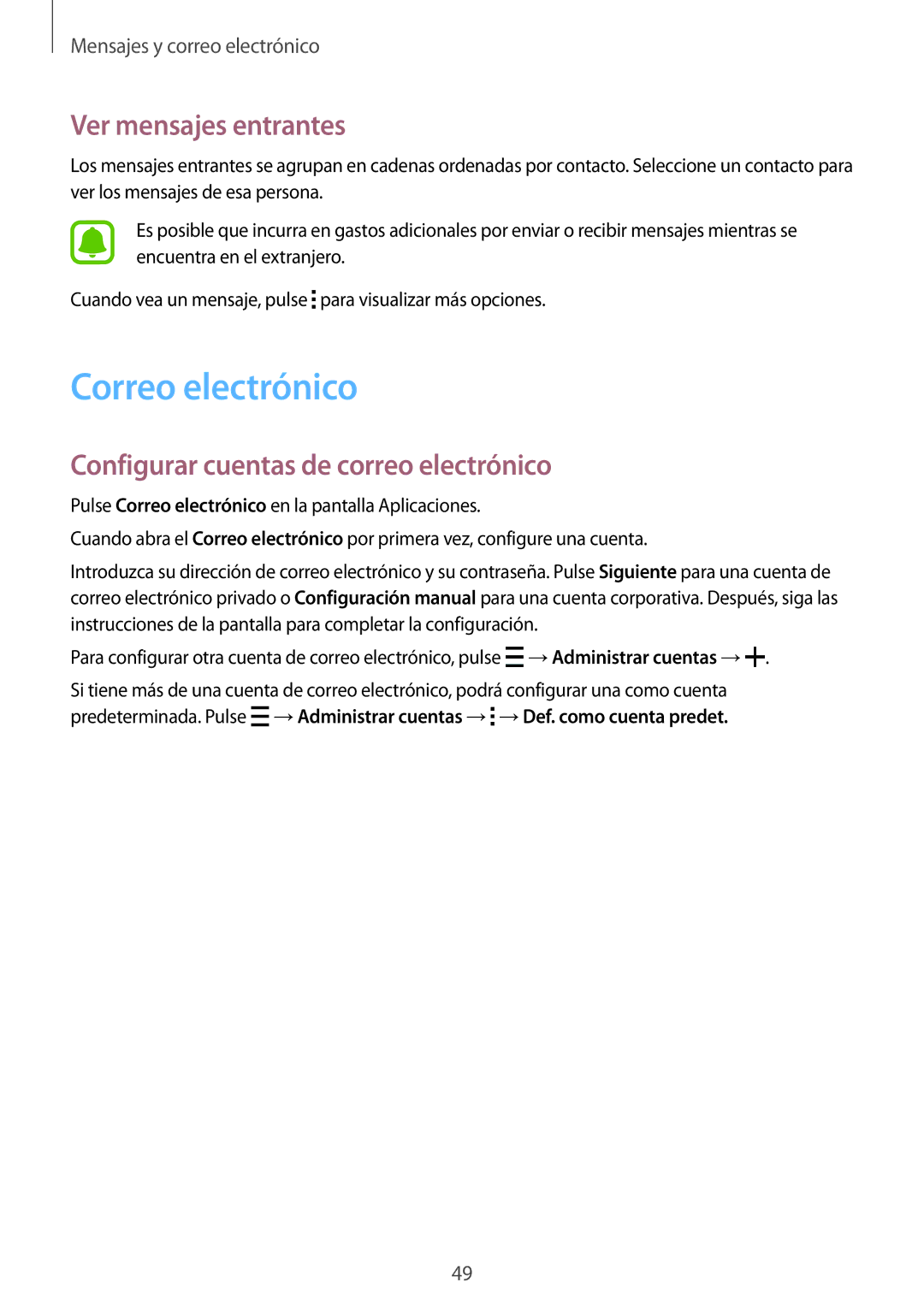 Samsung SM-G388FDSAPHE manual Correo electrónico, Ver mensajes entrantes, Configurar cuentas de correo electrónico 