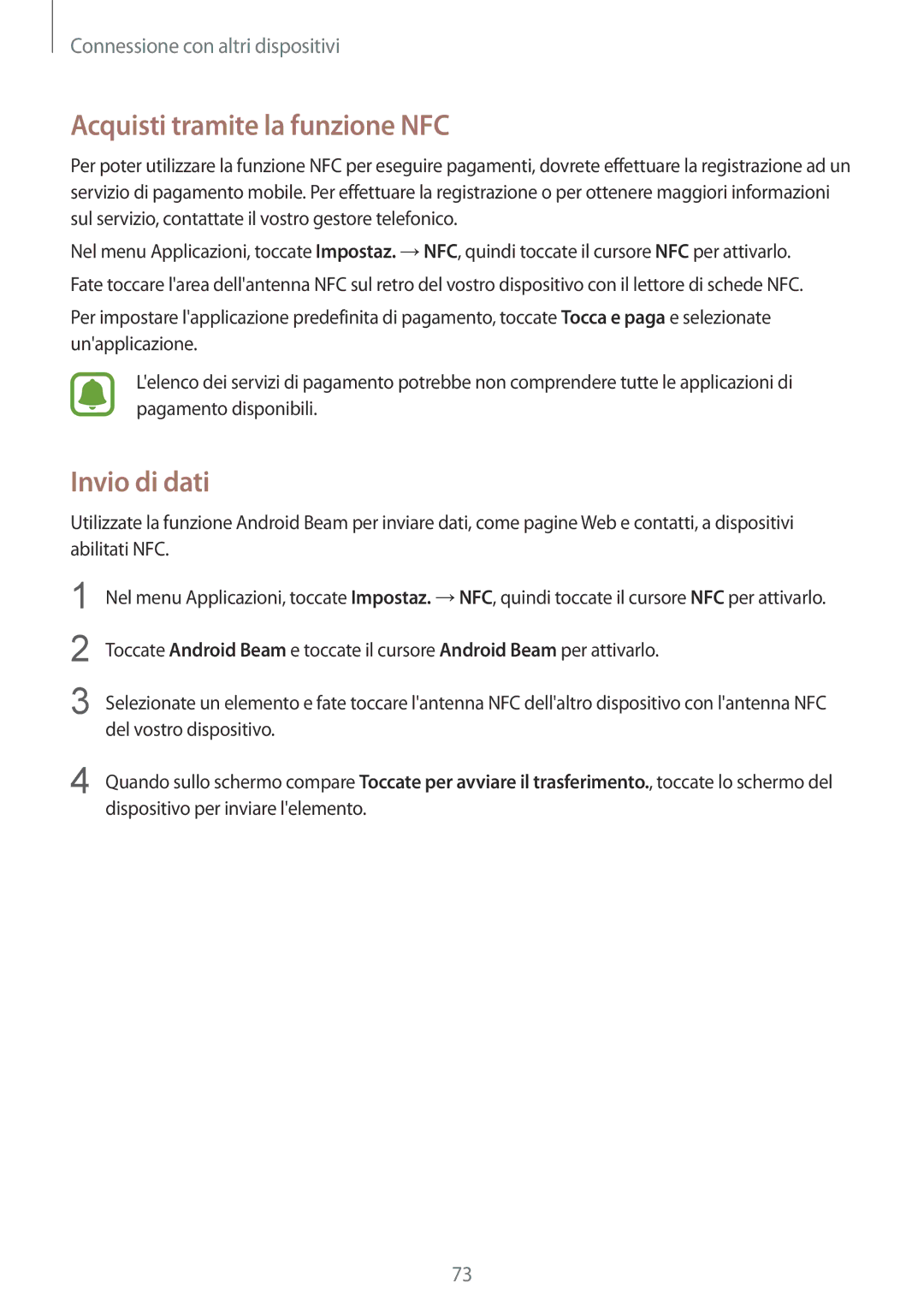 Samsung SM-G388FDSAPRO, SM-G388FDSAPLS, SM-G388FDSADPL, SM-G388FDSADBT manual Acquisti tramite la funzione NFC, Invio di dati 