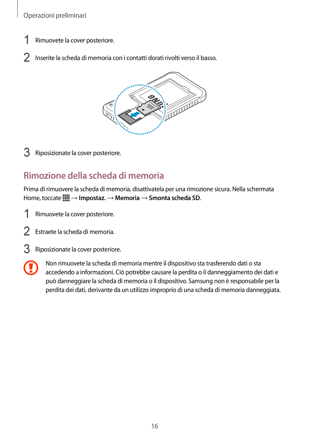 Samsung SM-G388FDSAXEO, SM-G388FDSAPLS, SM-G388FDSADPL, SM-G388FDSADBT, SM-G388FDSAPRT manual Rimozione della scheda di memoria 