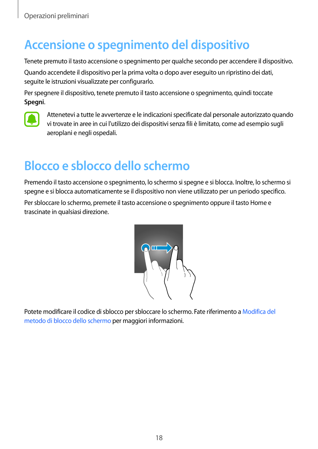 Samsung SM-G388FDSAPRO, SM-G388FDSAPLS manual Accensione o spegnimento del dispositivo, Blocco e sblocco dello schermo 