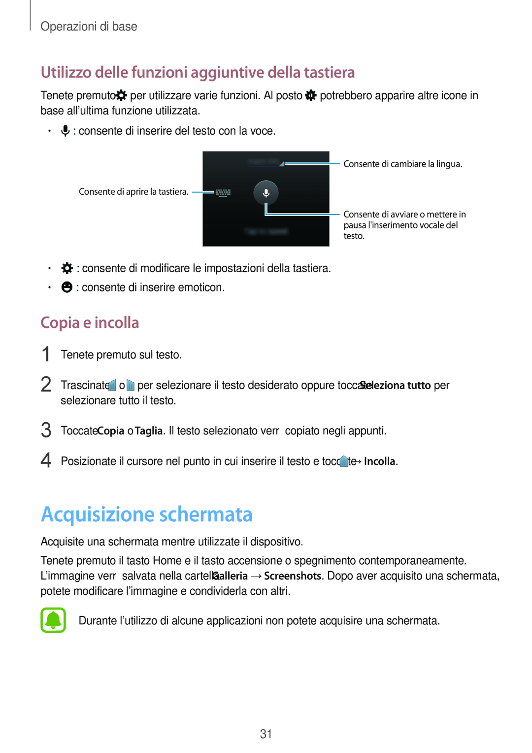 Samsung SM-G388FDSAITV manual Acquisizione schermata, Utilizzo delle funzioni aggiuntive della tastiera, Copia e incolla 