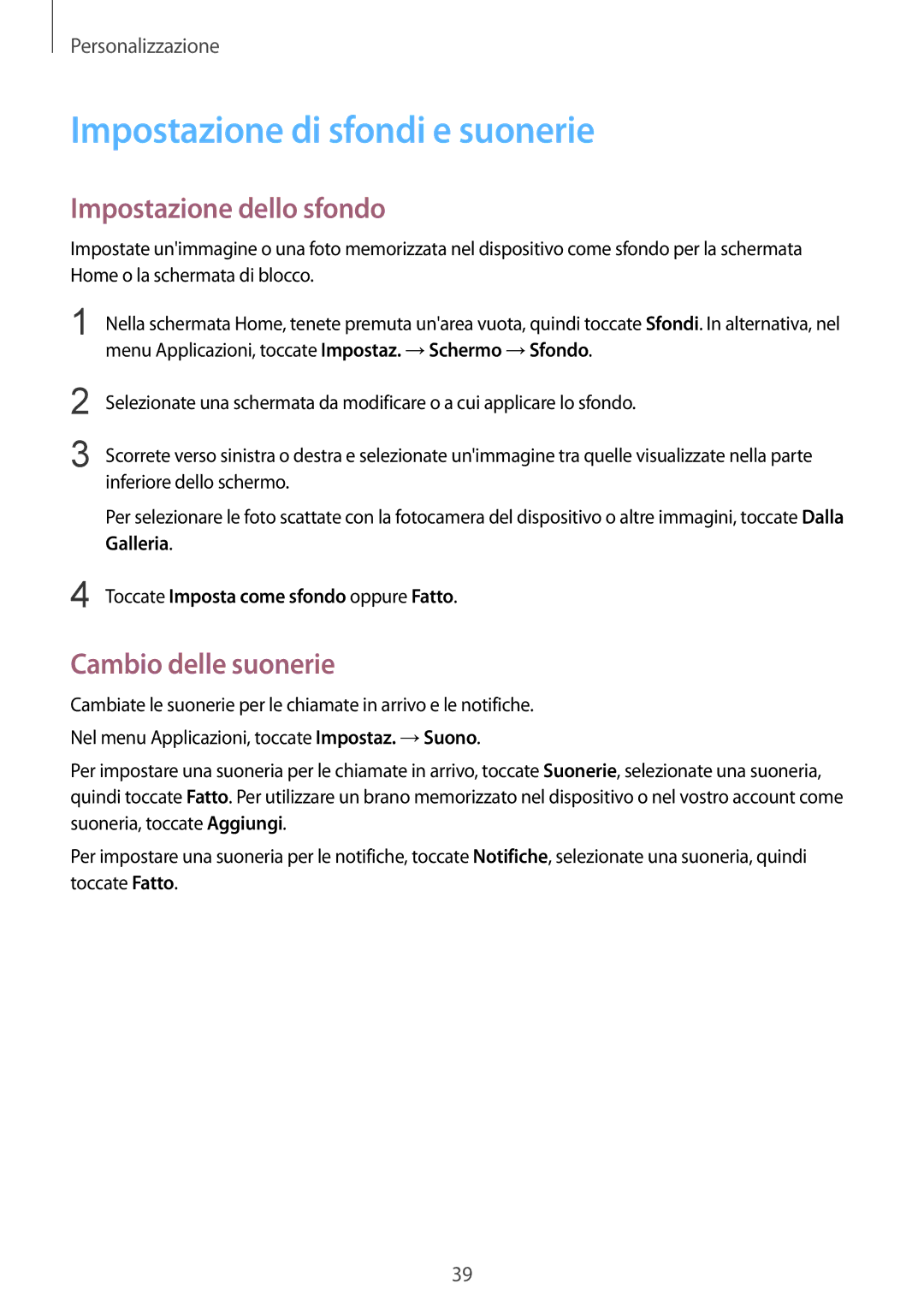 Samsung SM-G388FDSATIM, SM-G388FDSAPLS Impostazione di sfondi e suonerie, Impostazione dello sfondo, Cambio delle suonerie 